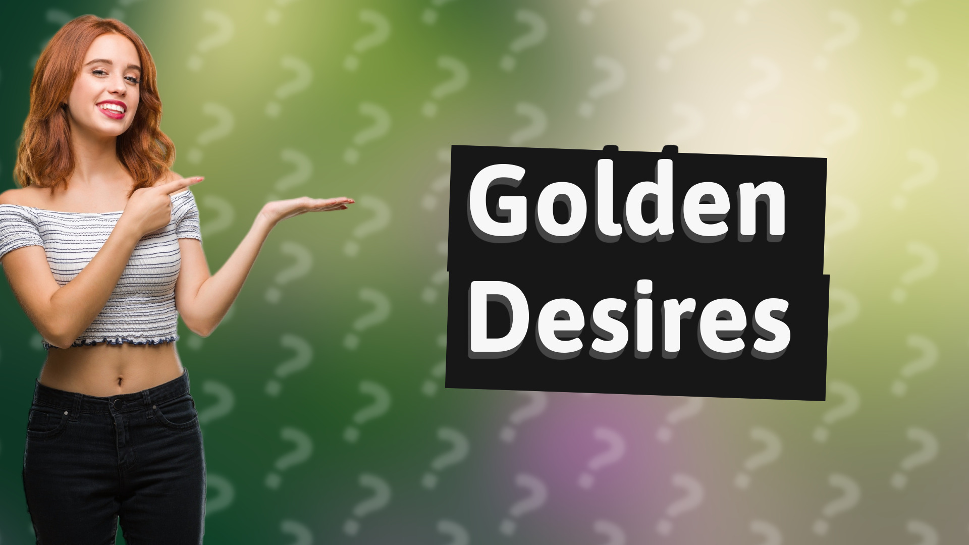 Golden Desires