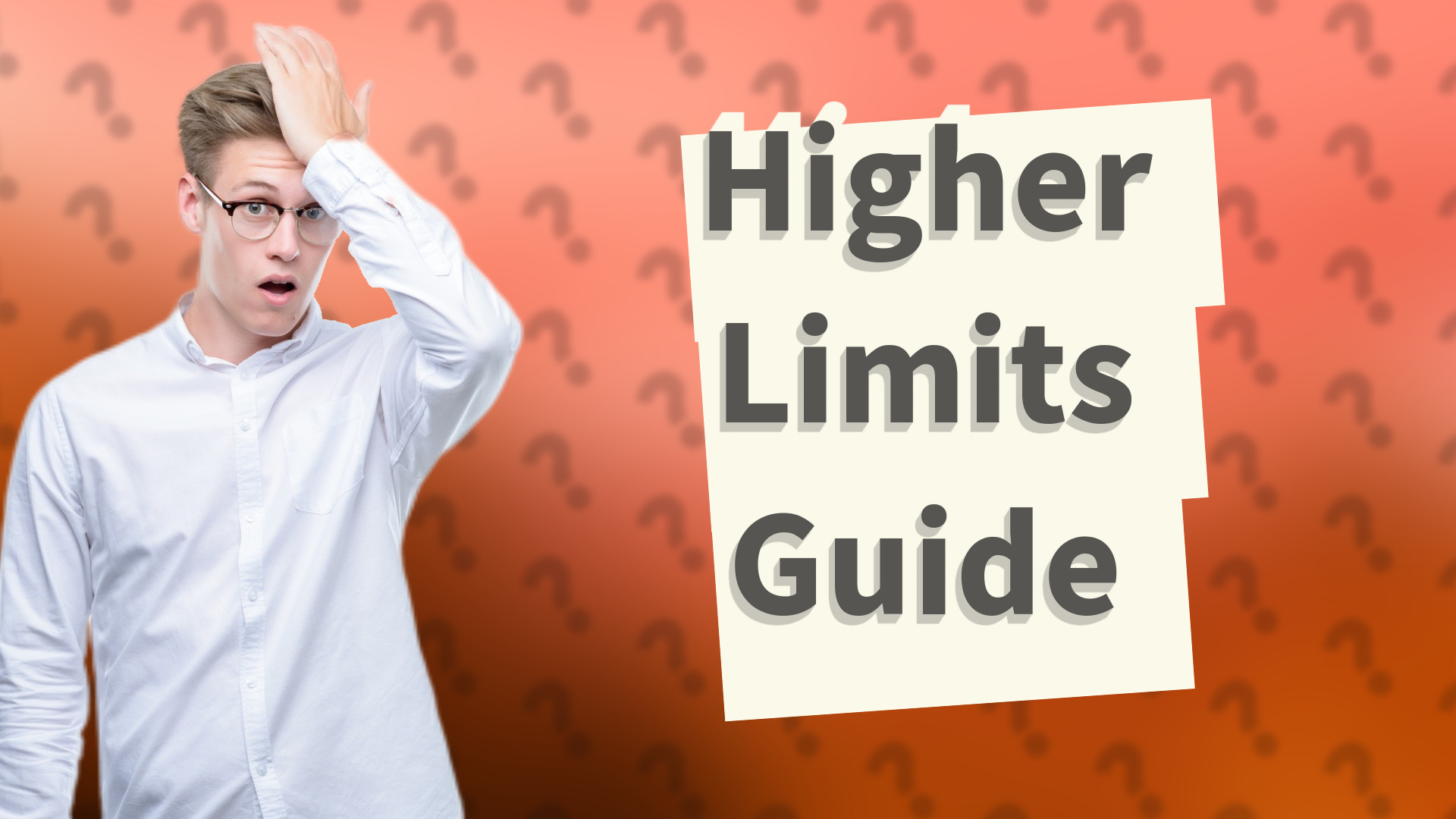 Higher Limits Guide