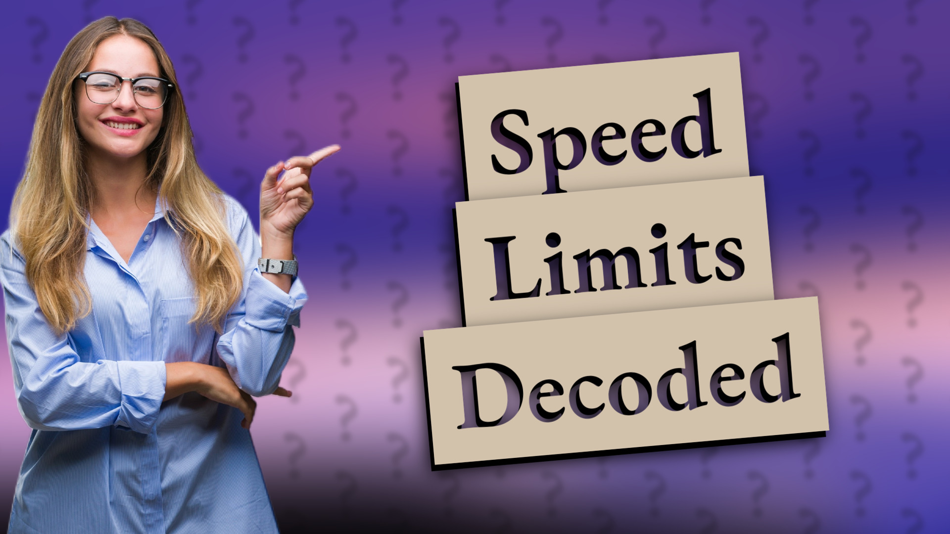 Speed Limits Decoded