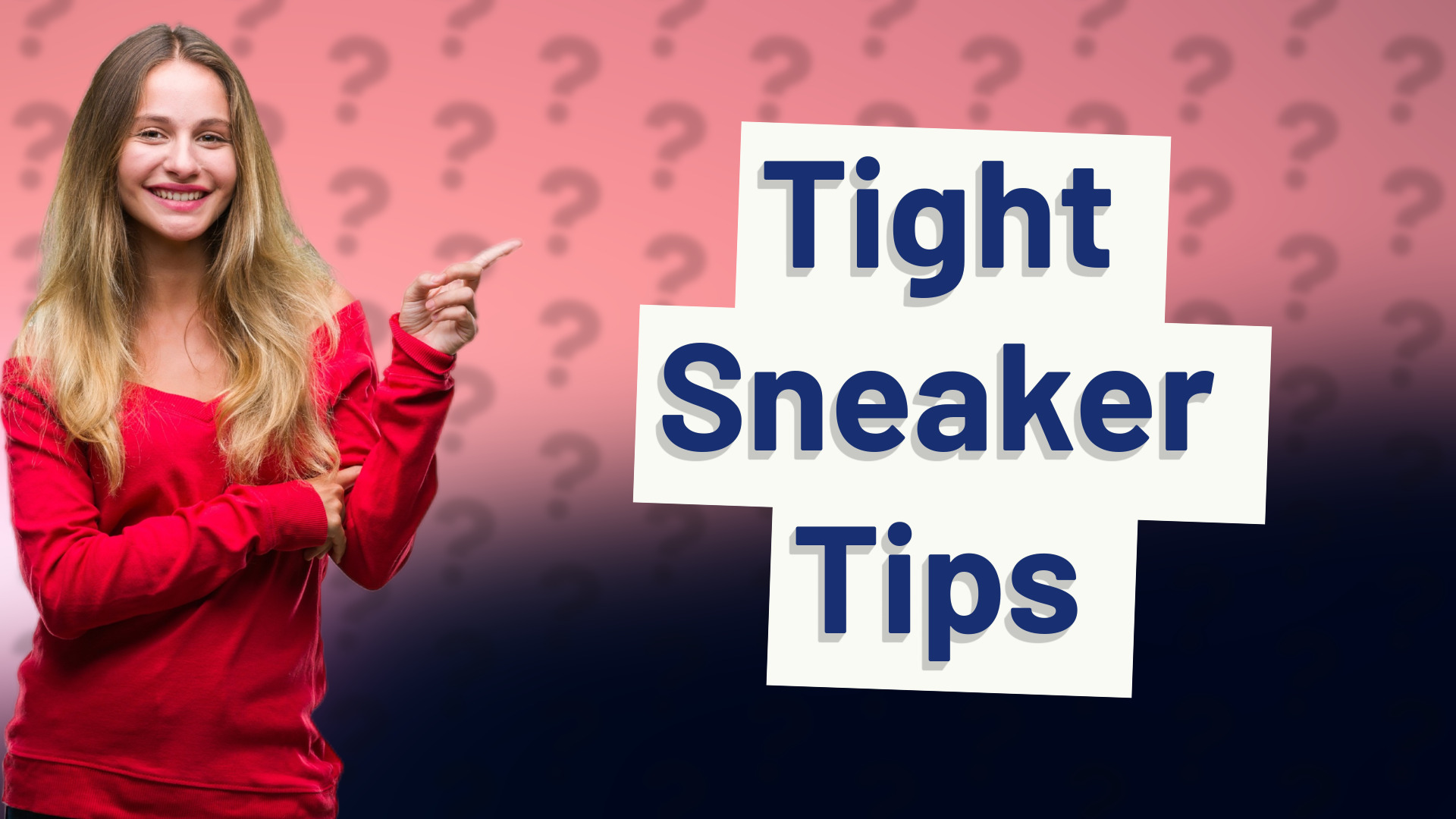 Tight Sneaker Tips