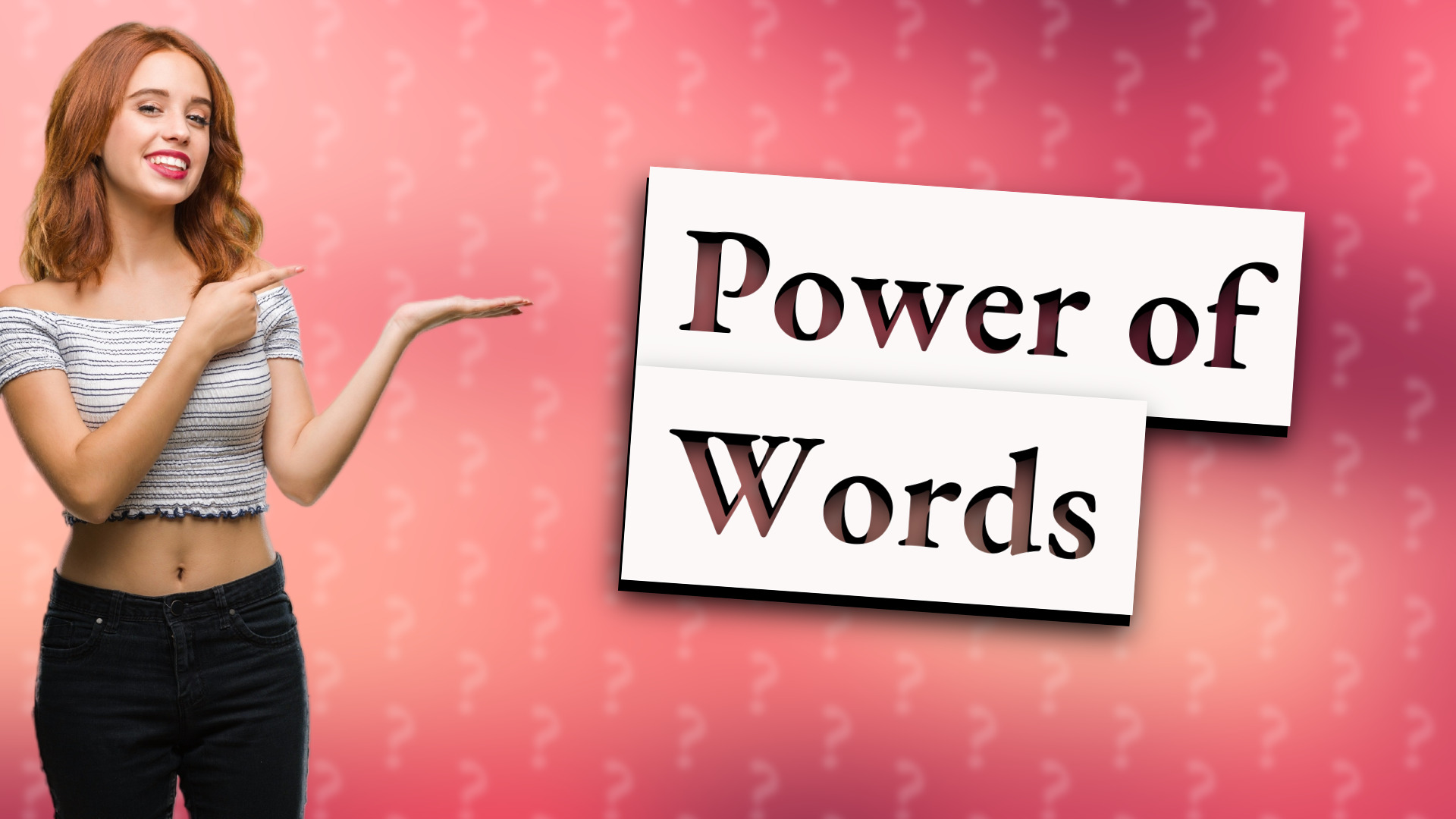 Power of Words
