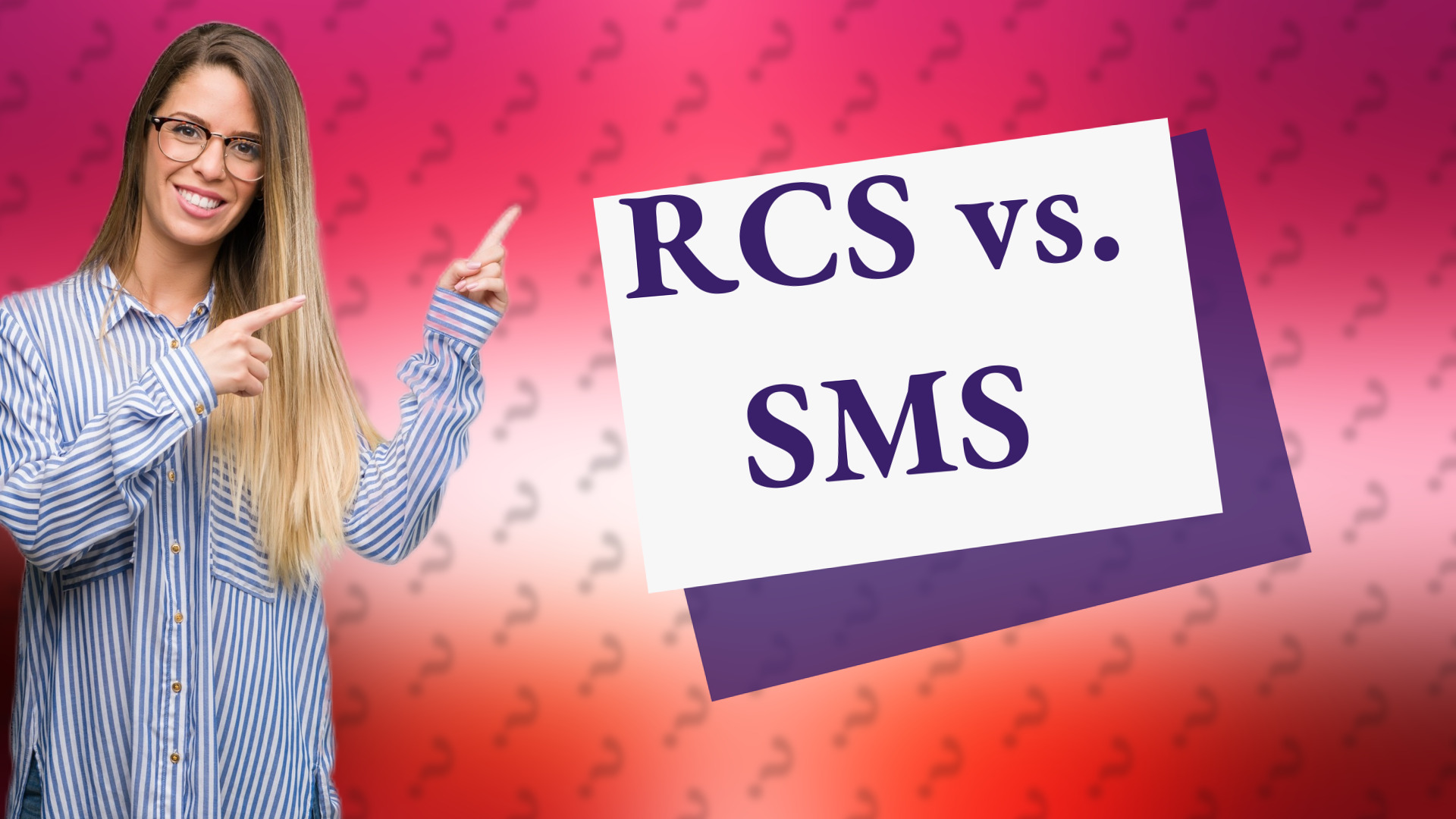 RCS vs. SMS