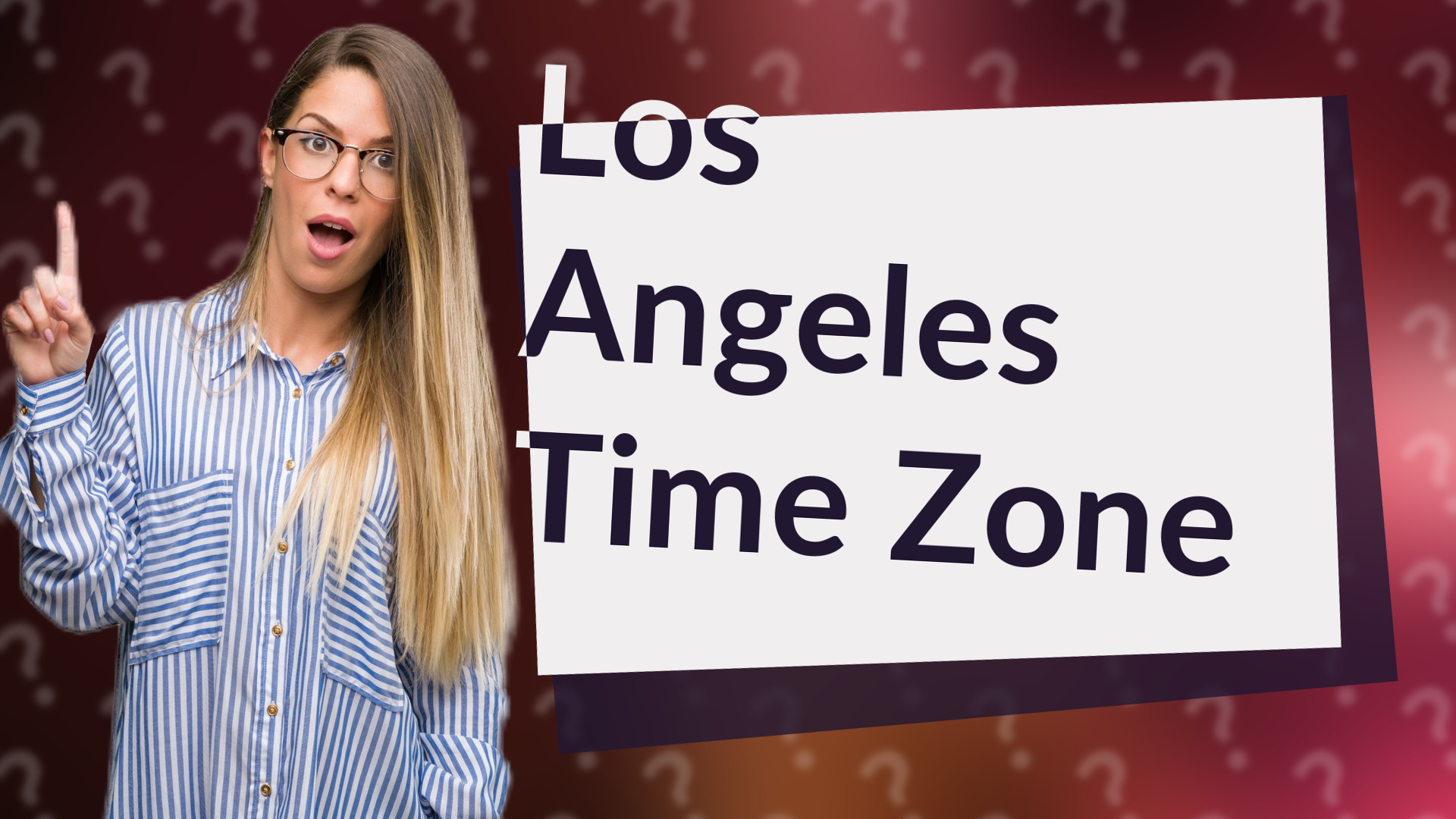 Los Angeles Time Zone