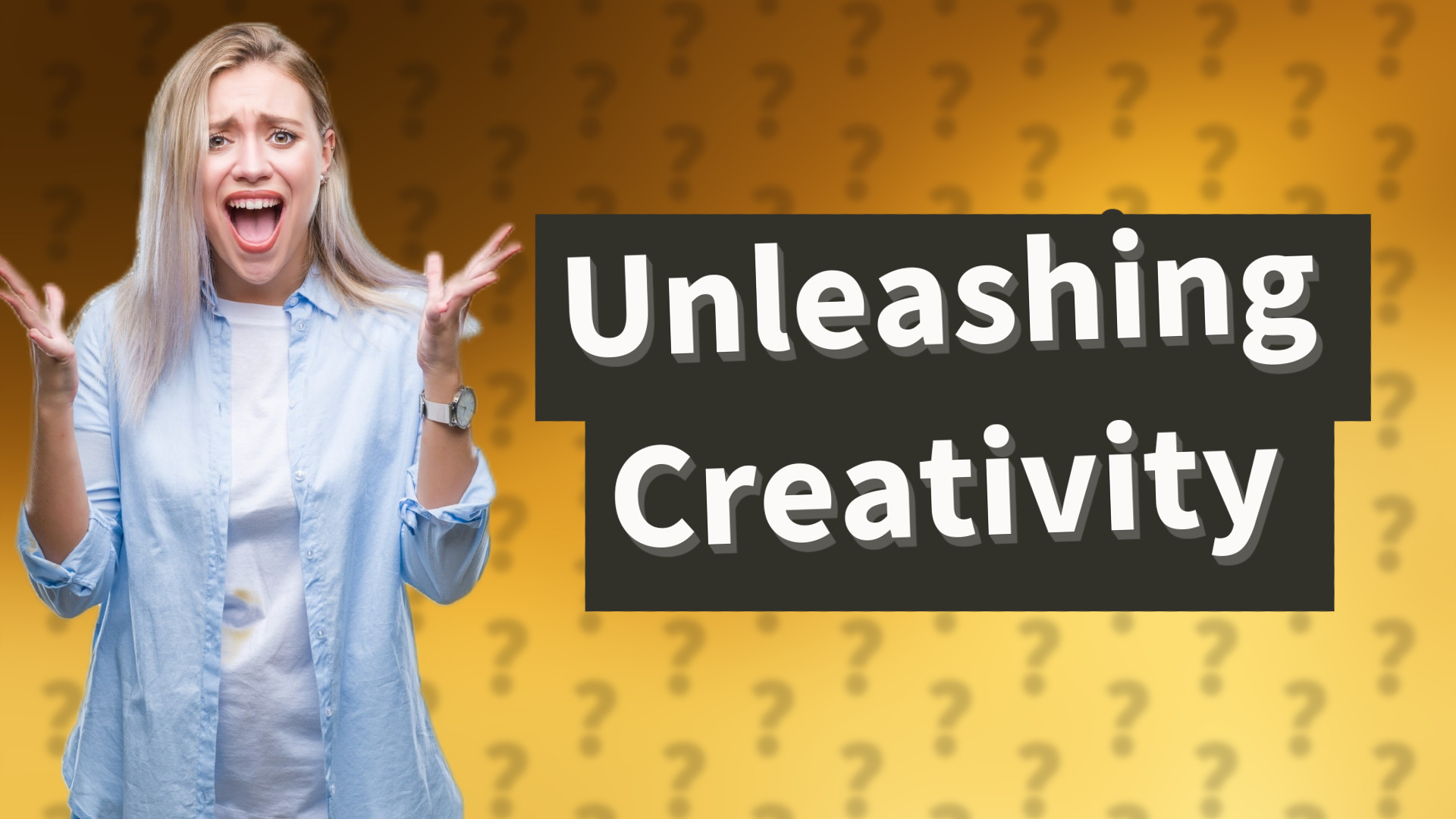 Unleashing Creativity