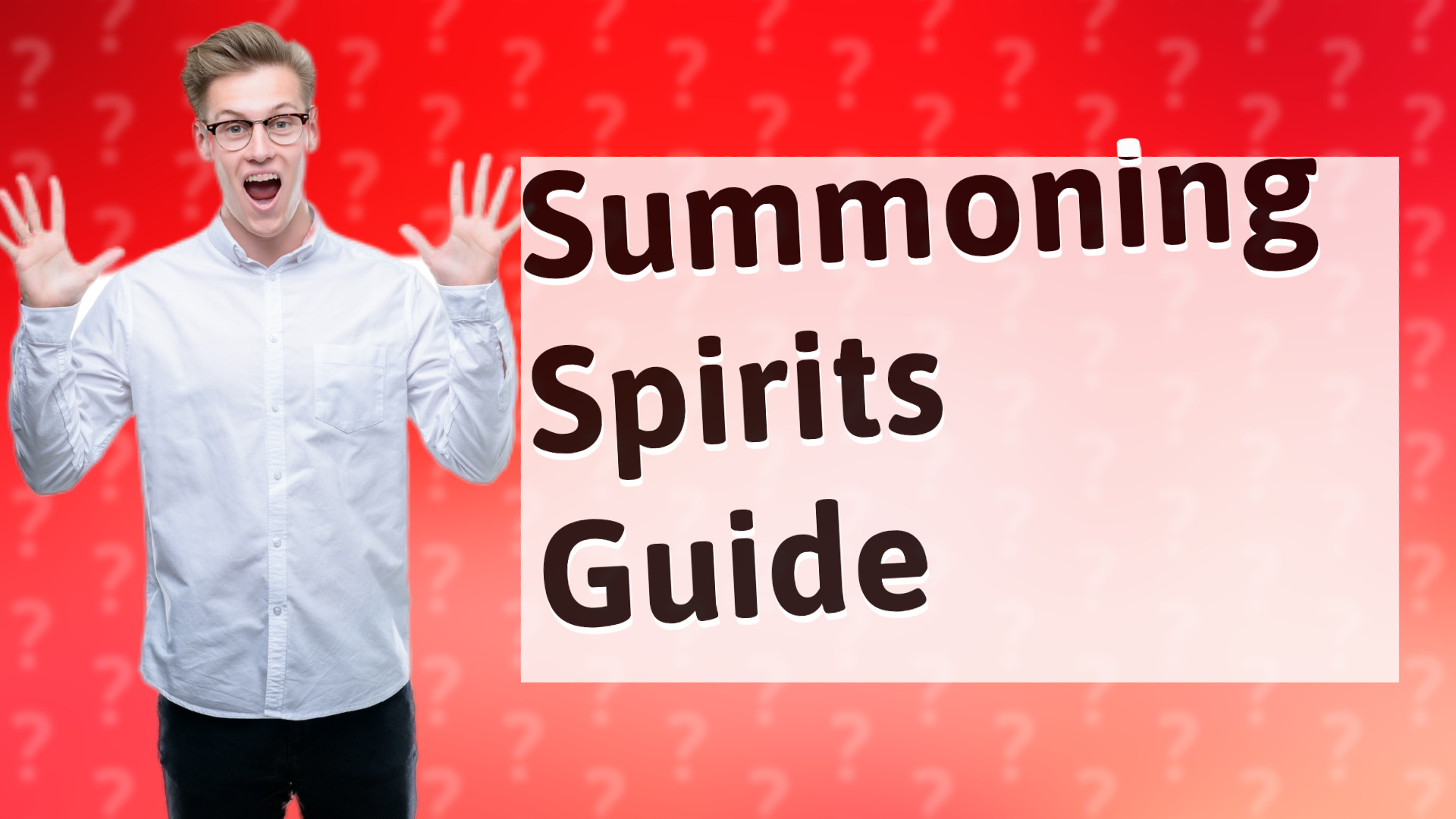 Summoning Spirits Guide