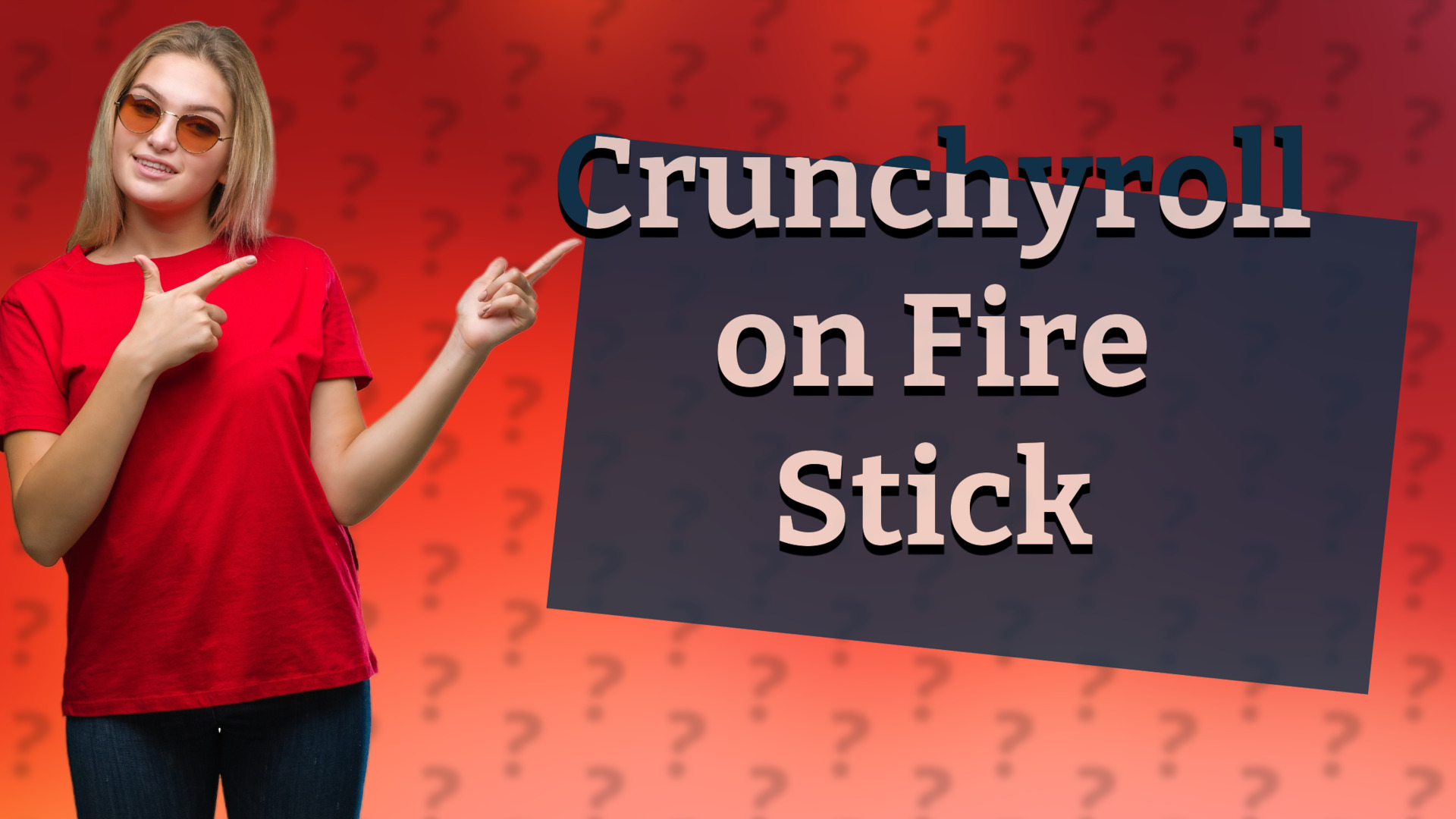 Crunchyroll on Fire Stick