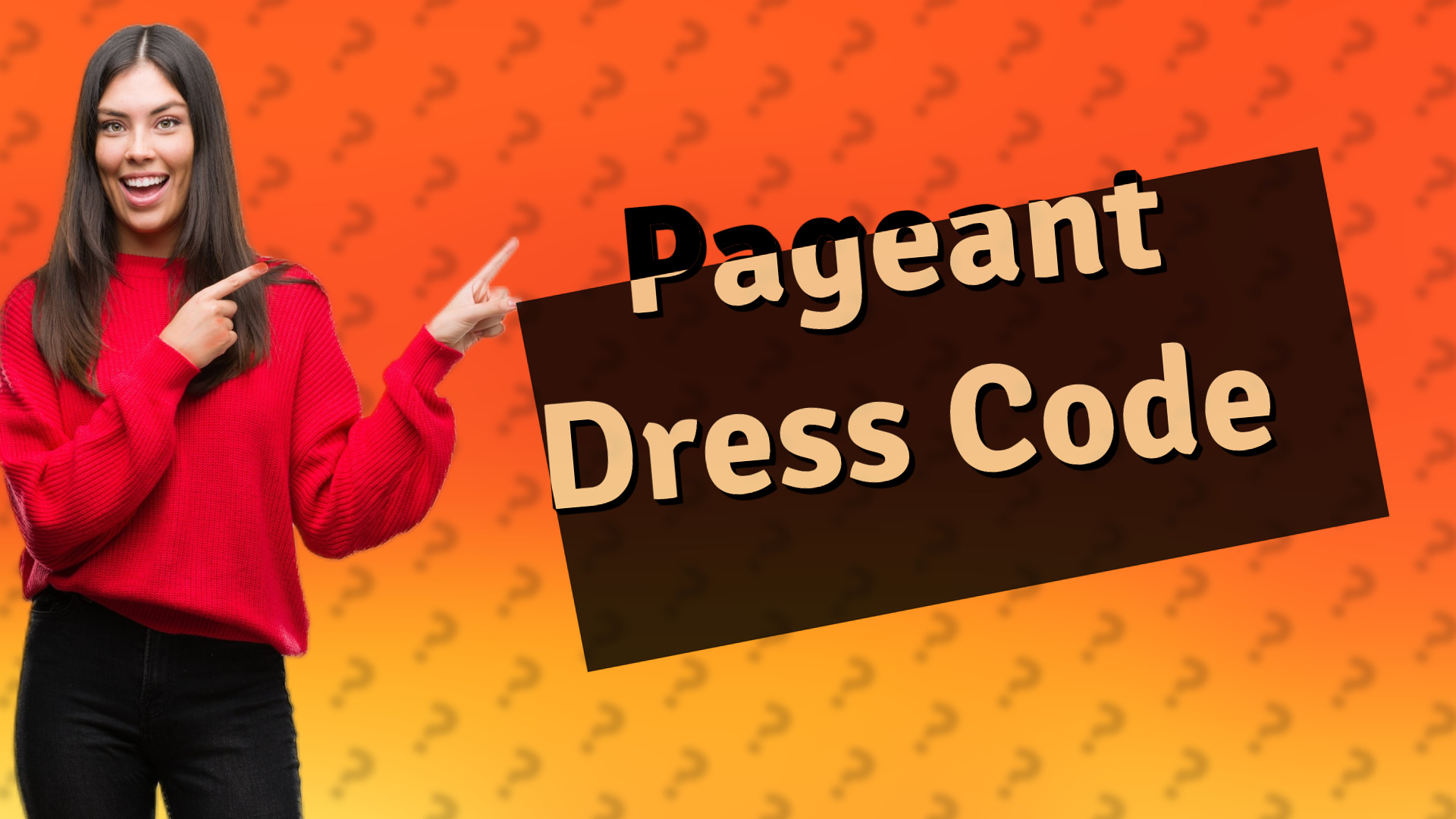 Pageant Dress Code