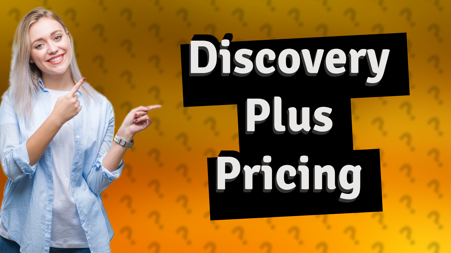 Discovery Plus Pricing