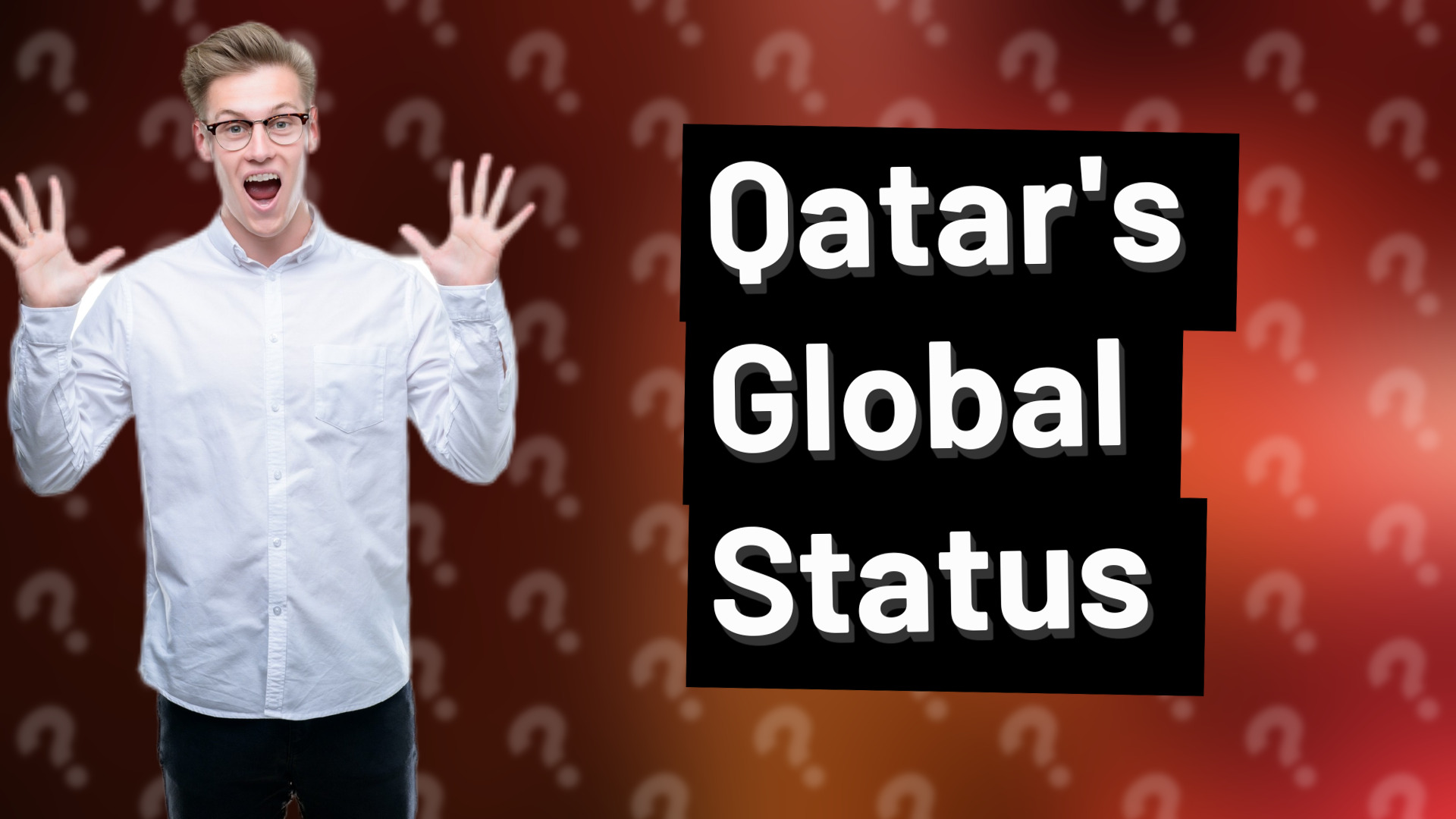 Qatar's Global Status