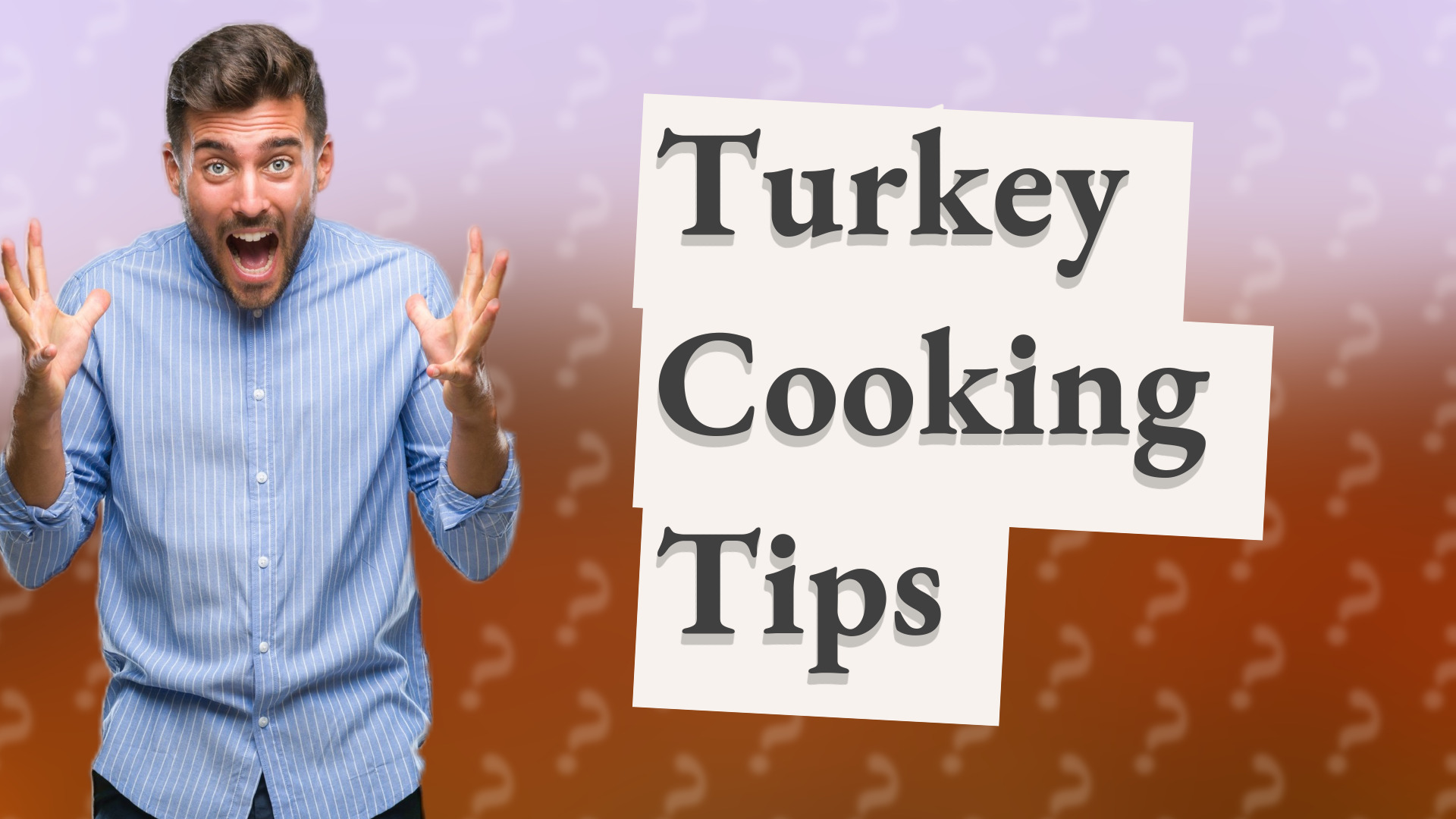 Turkey Cooking Tips