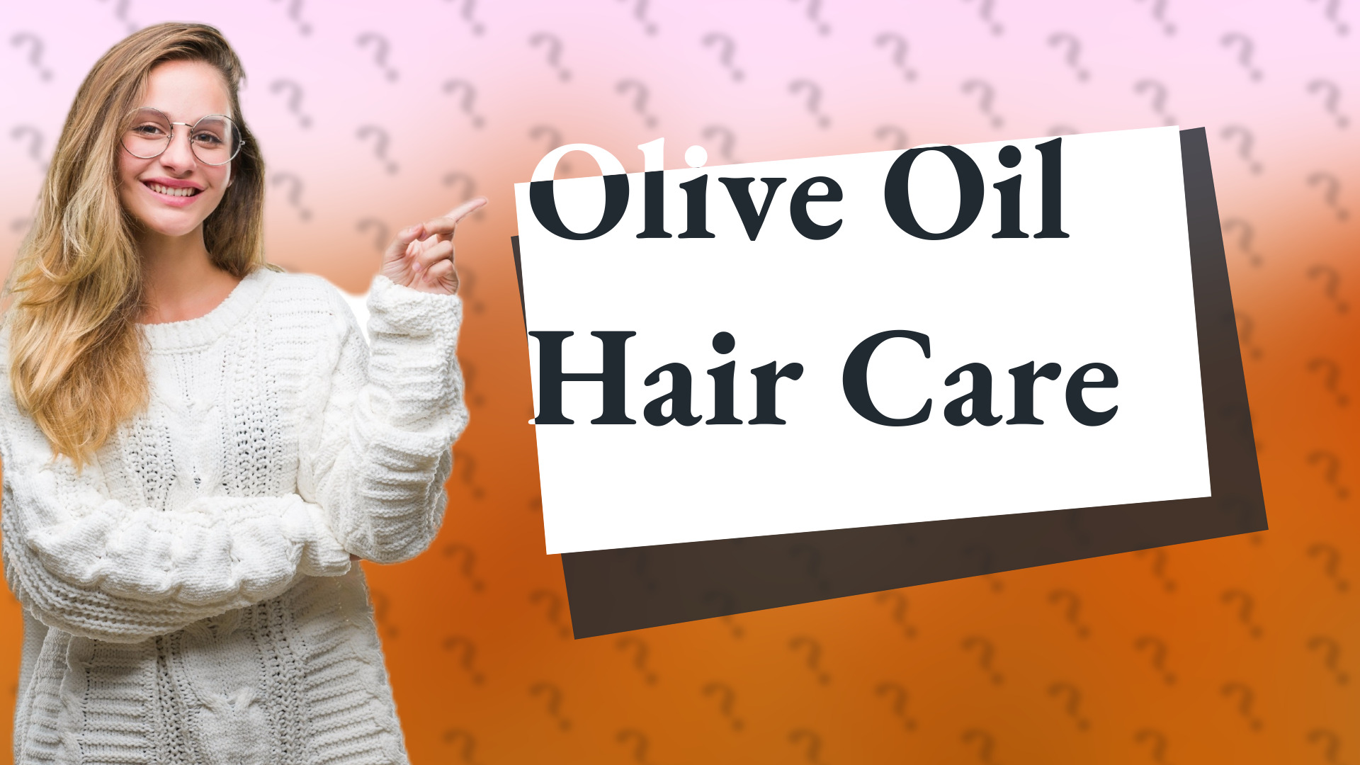 Olive Oil Hair Care