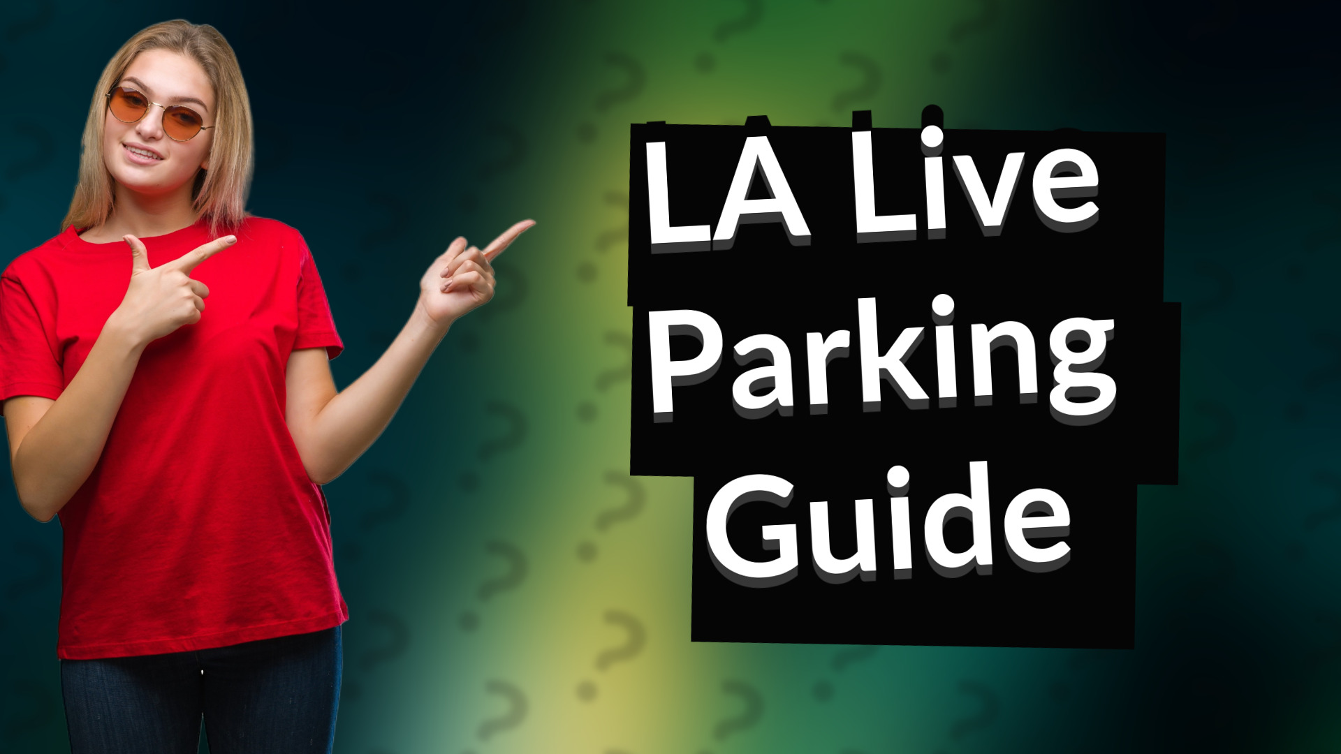 LA Live Parking Guide