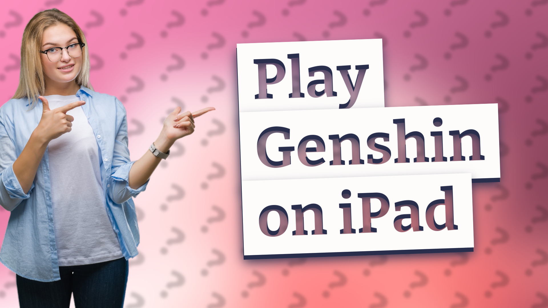 Play Genshin on iPad