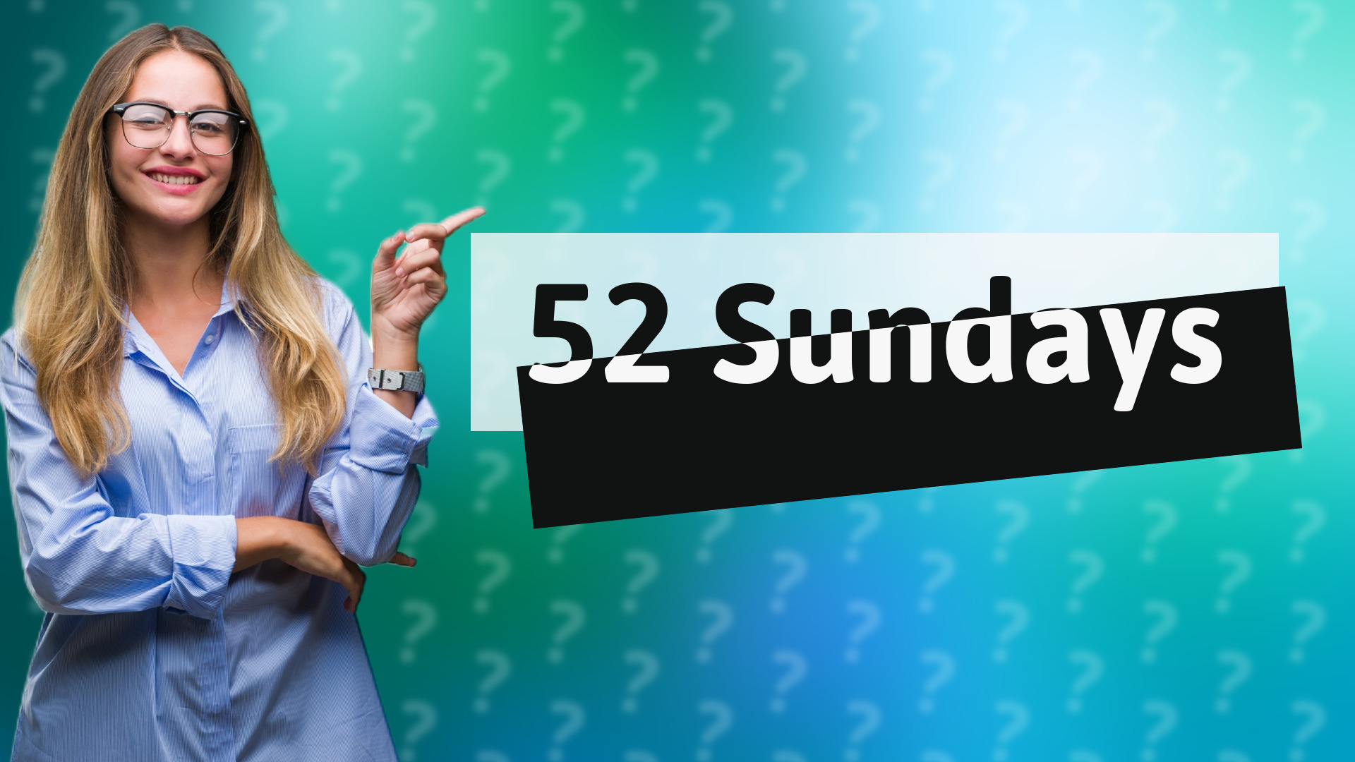 52 Sundays