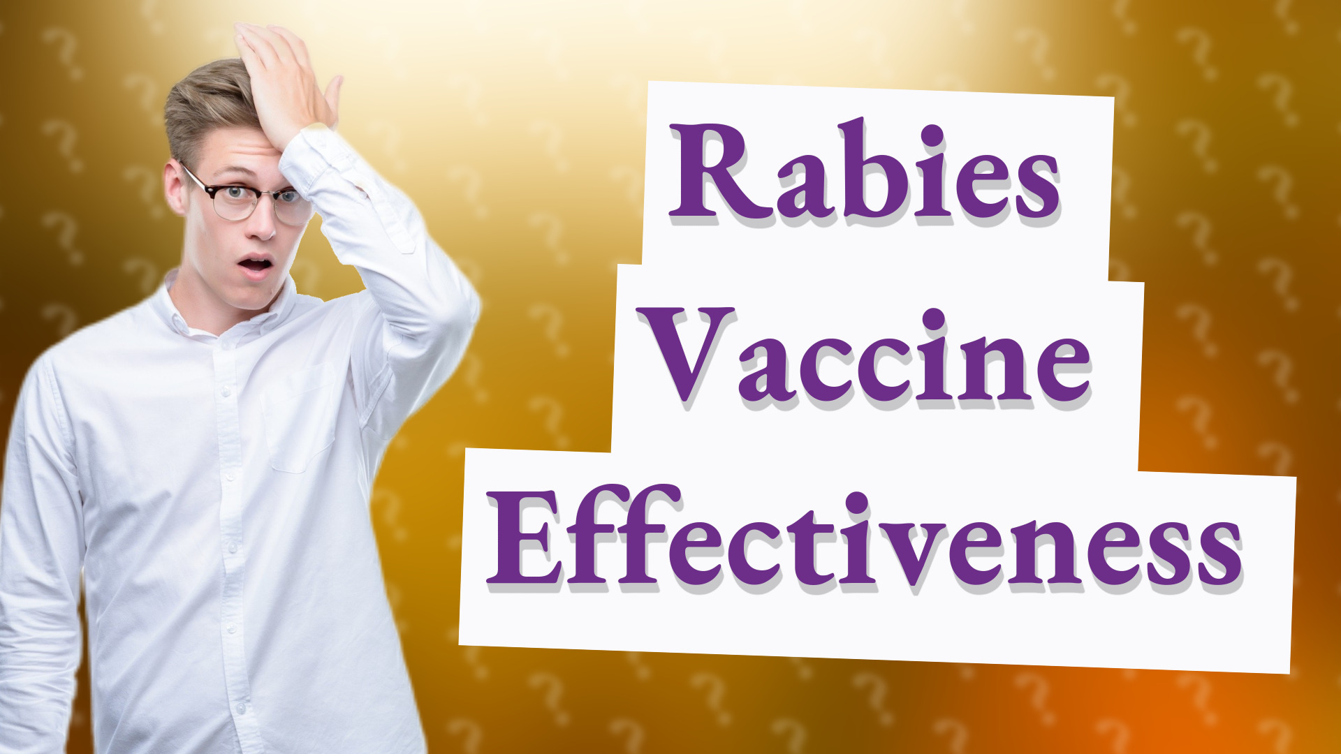 Rabies Vaccine Effectiveness