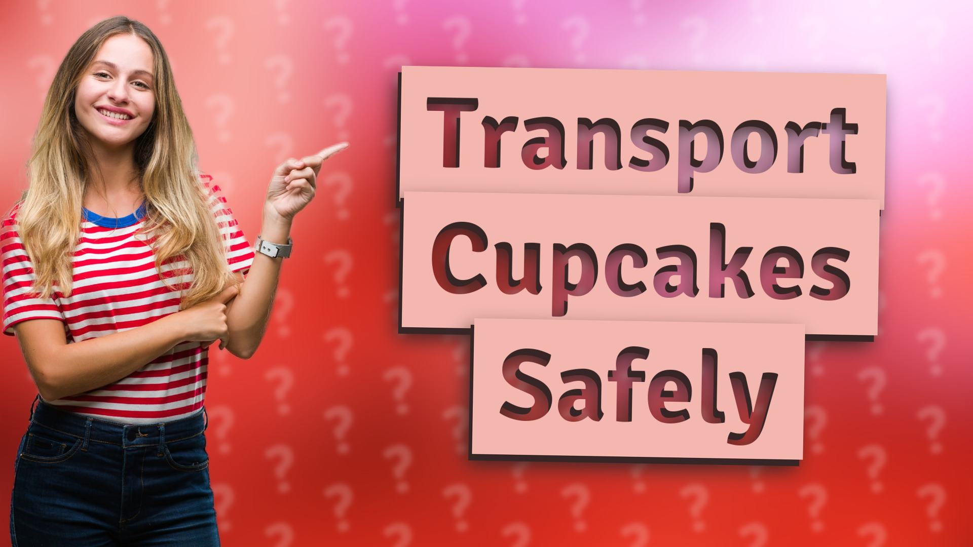 Transport Cupcakes Safely