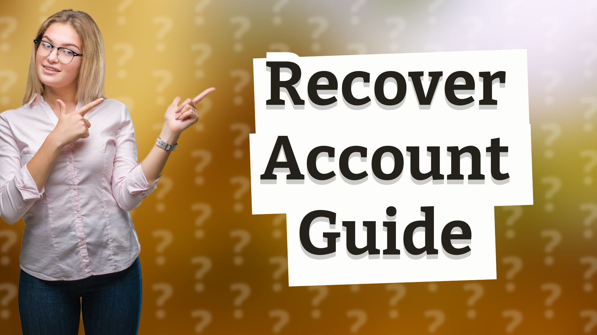 Recover Account Guide