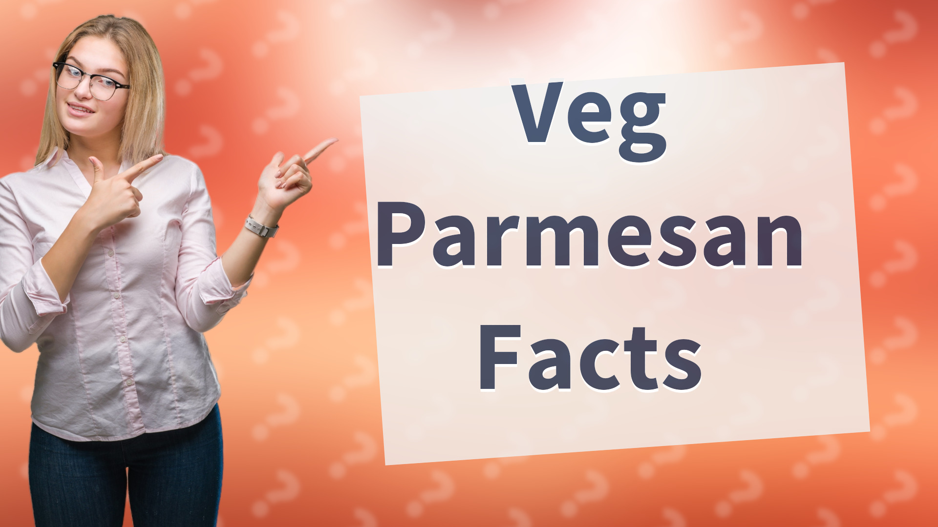 Veg Parmesan Facts