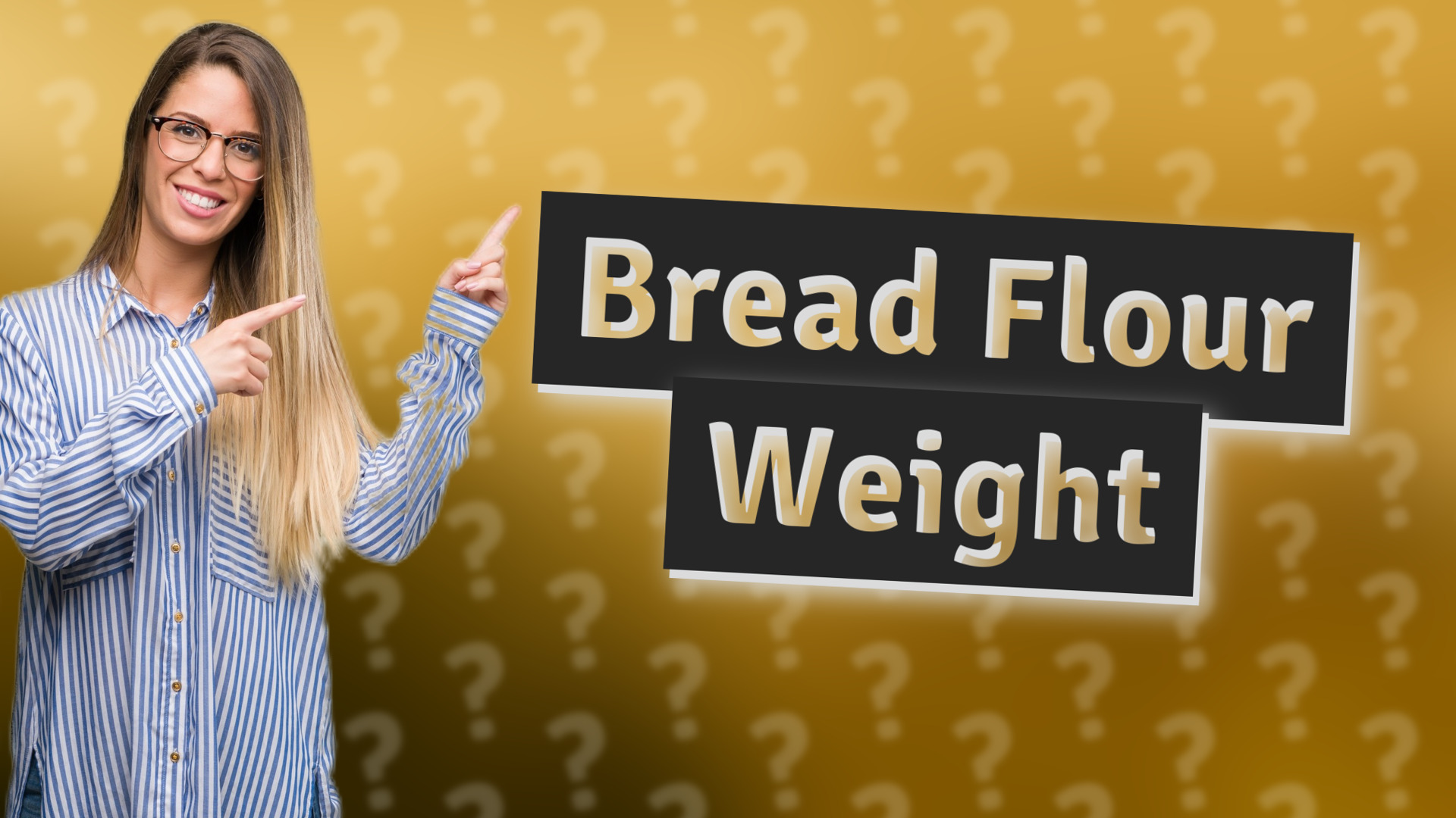 Bread Flour Weight