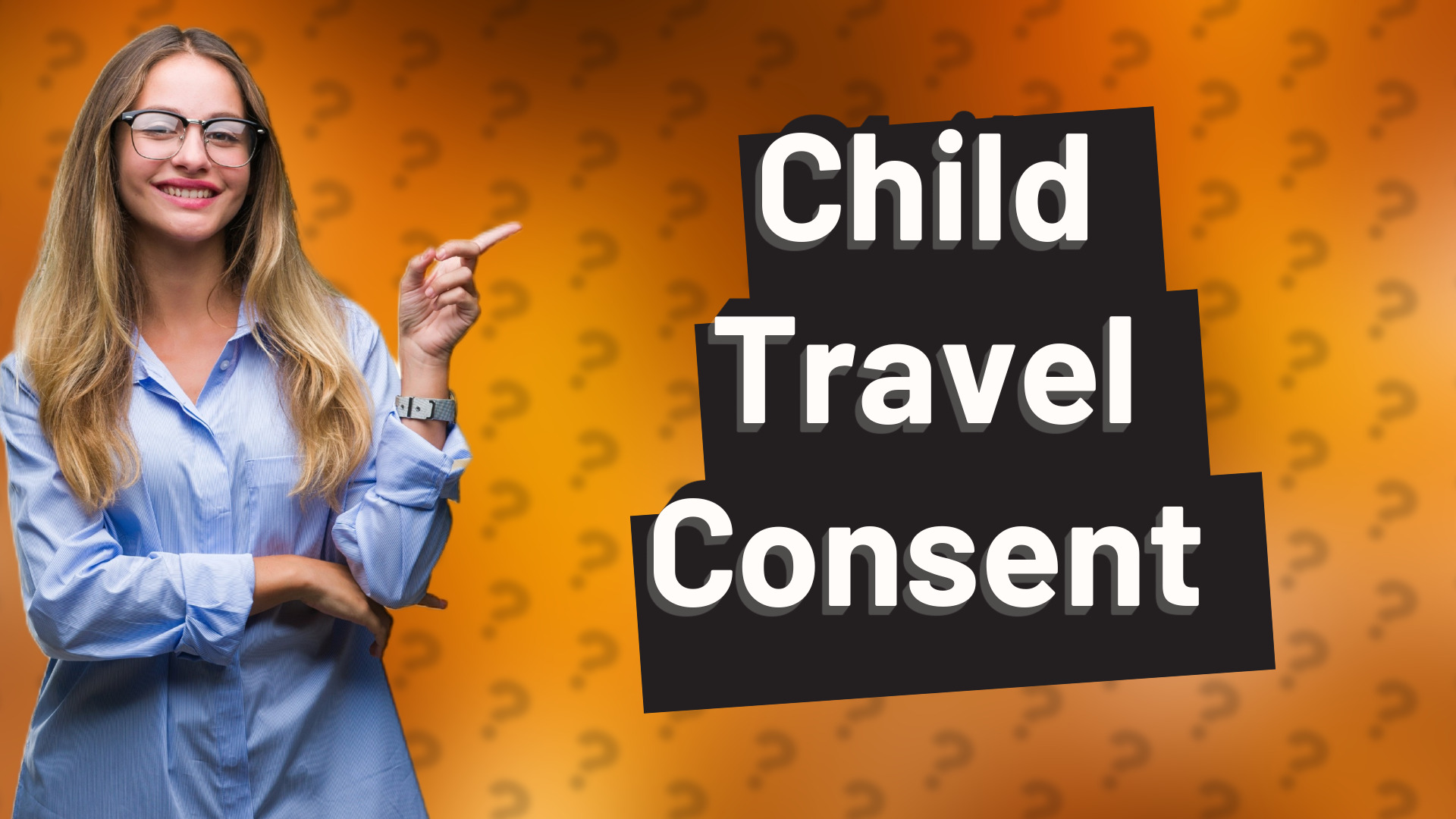Child Travel Consent