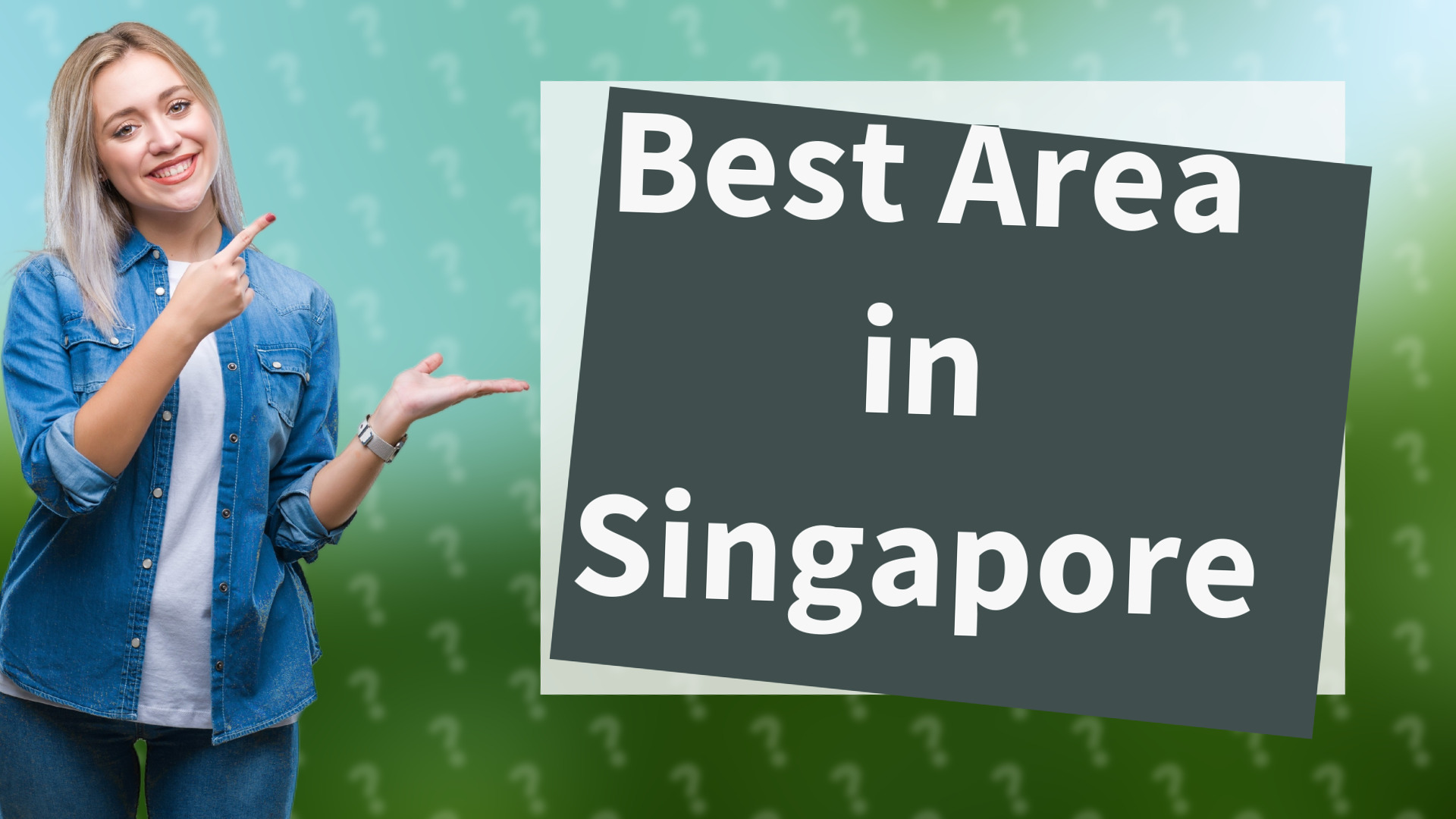 Best Area in Singapore
