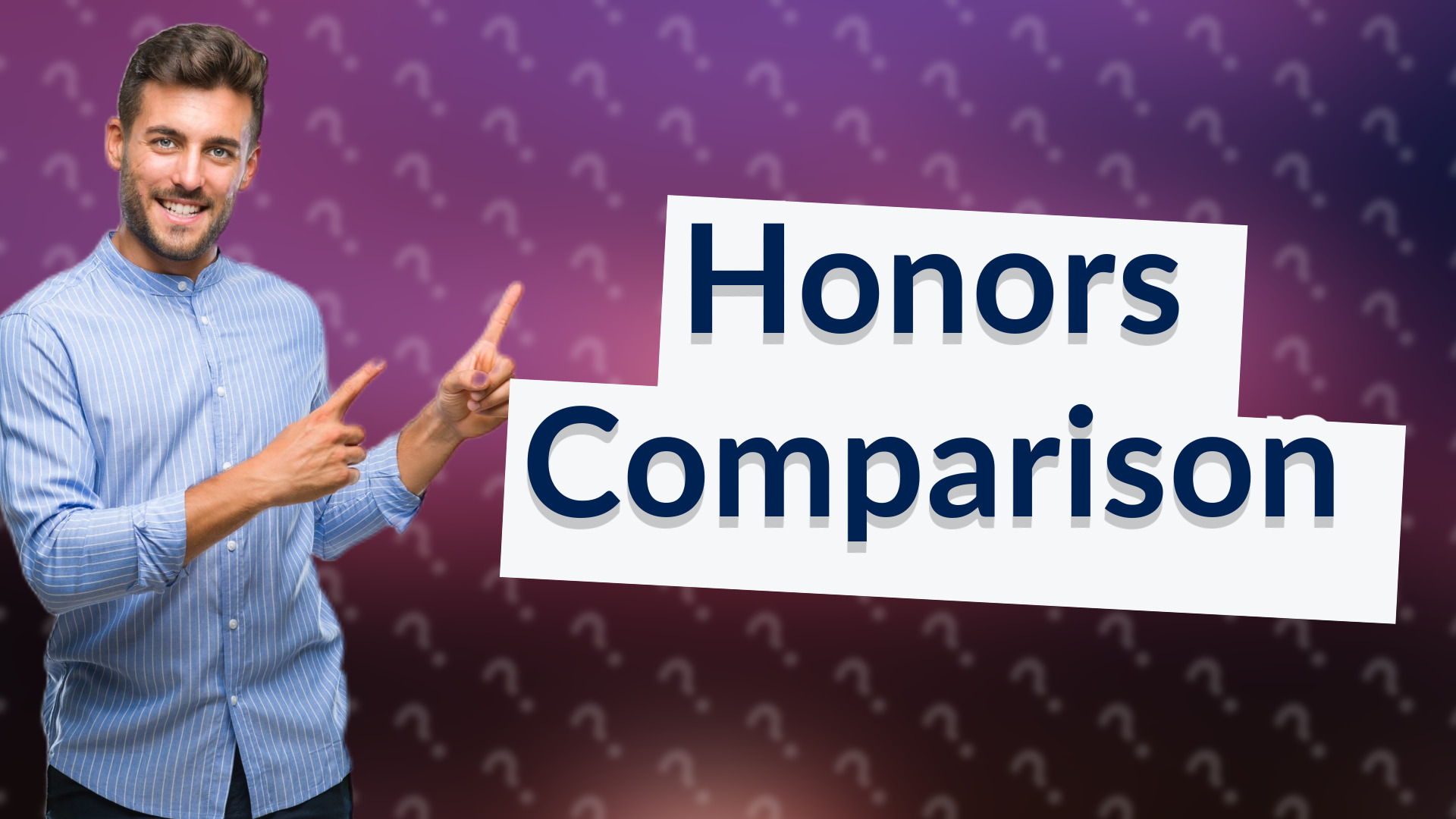 Honors Comparison