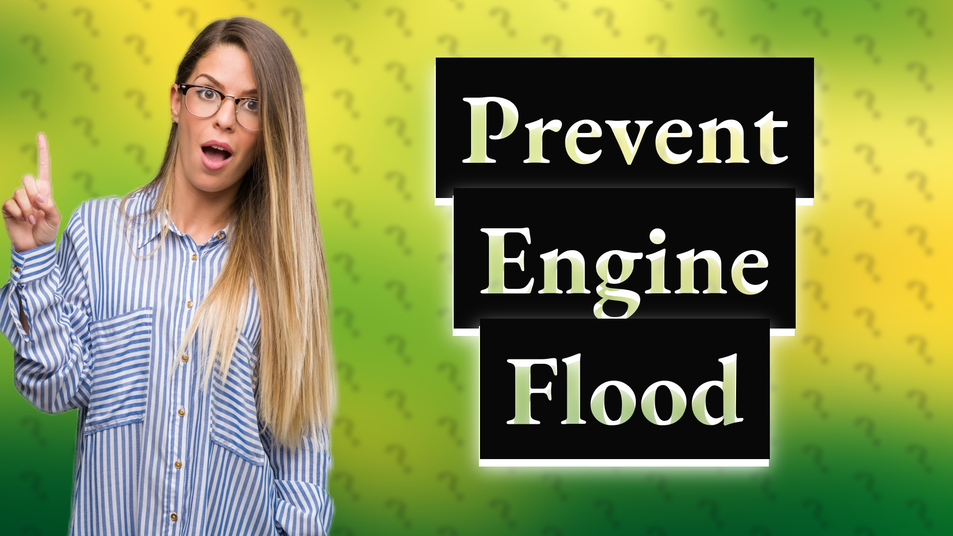 Prevent Engine Flood