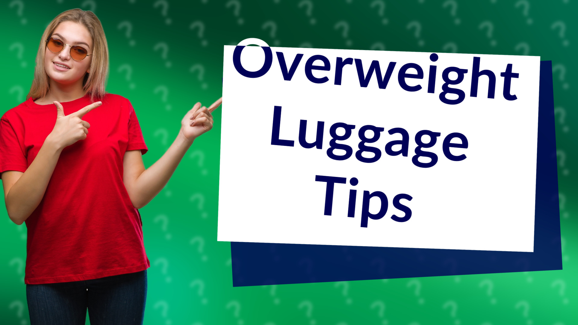 Overweight Luggage Tips
