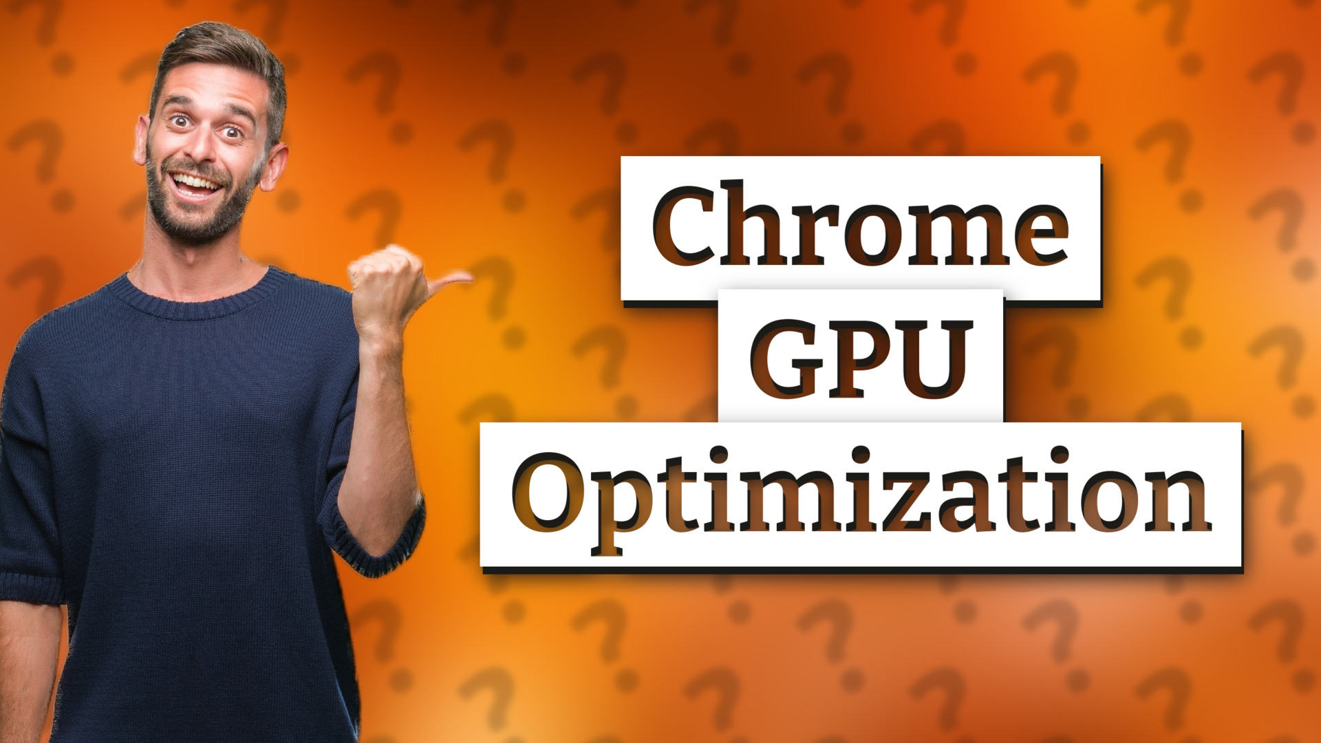 Chrome GPU Optimization