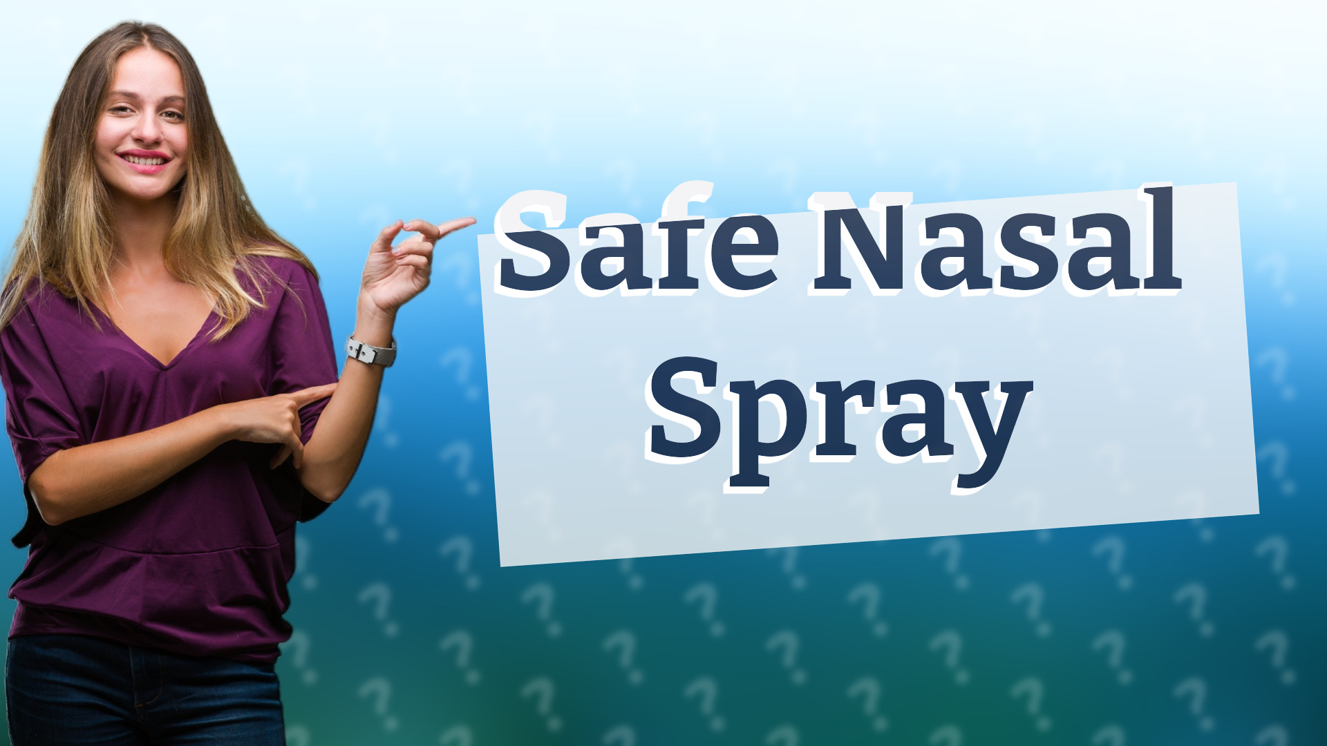 Safe Nasal Spray
