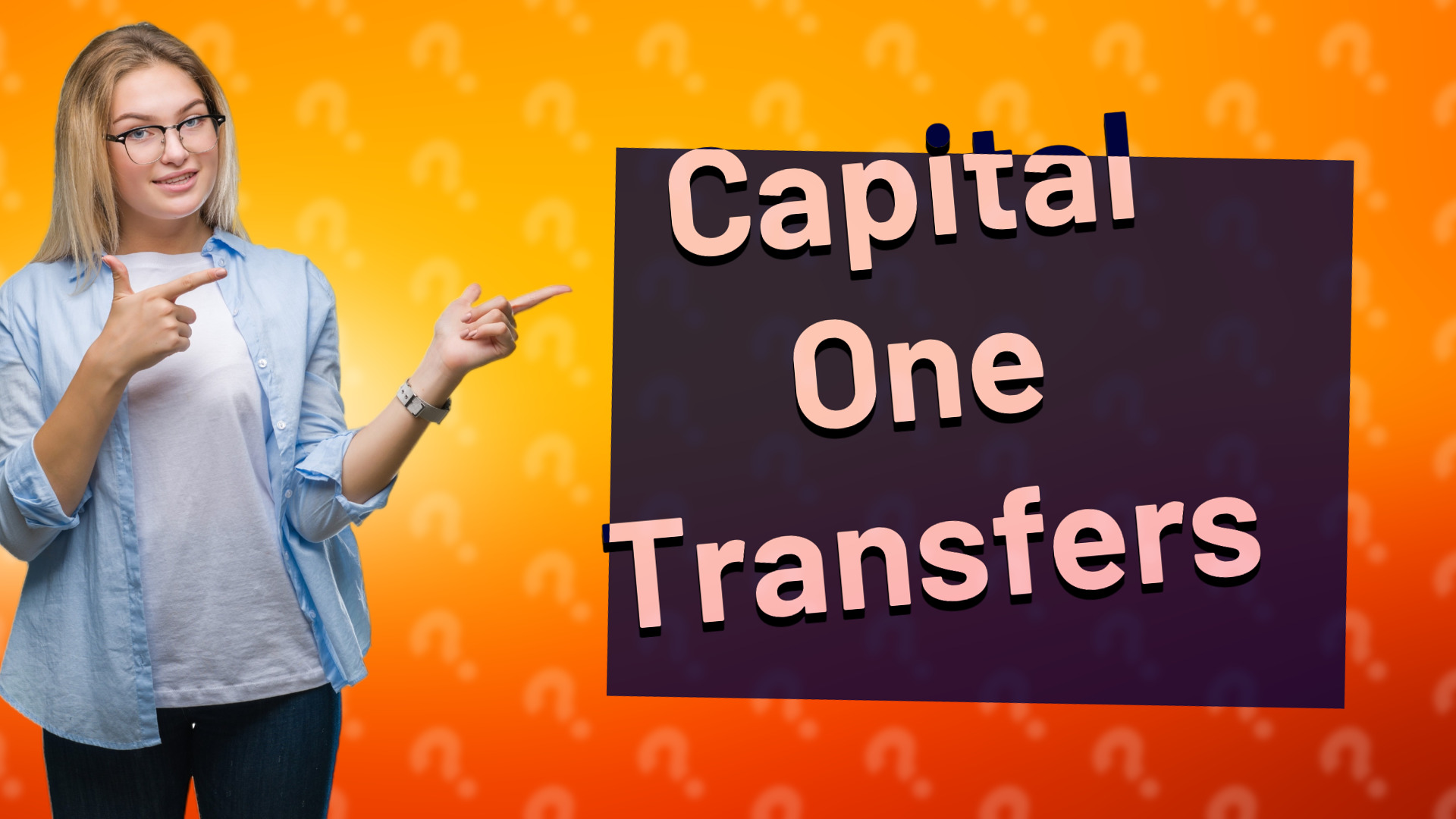 Capital One Transfers