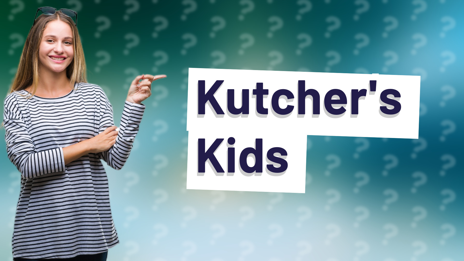 Kutcher's Kids