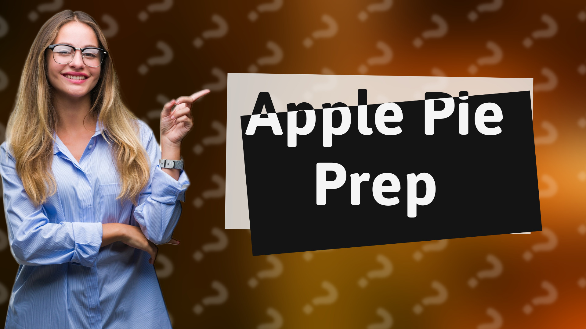 Apple Pie Prep