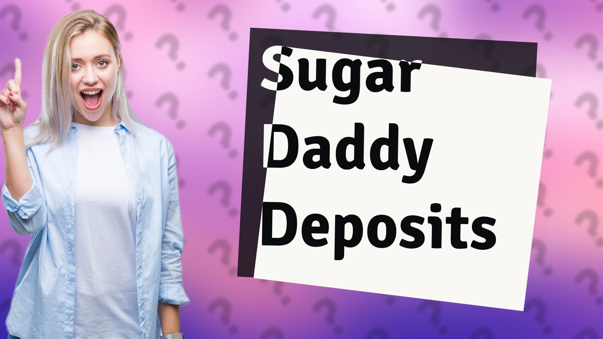 Sugar Daddy Deposits