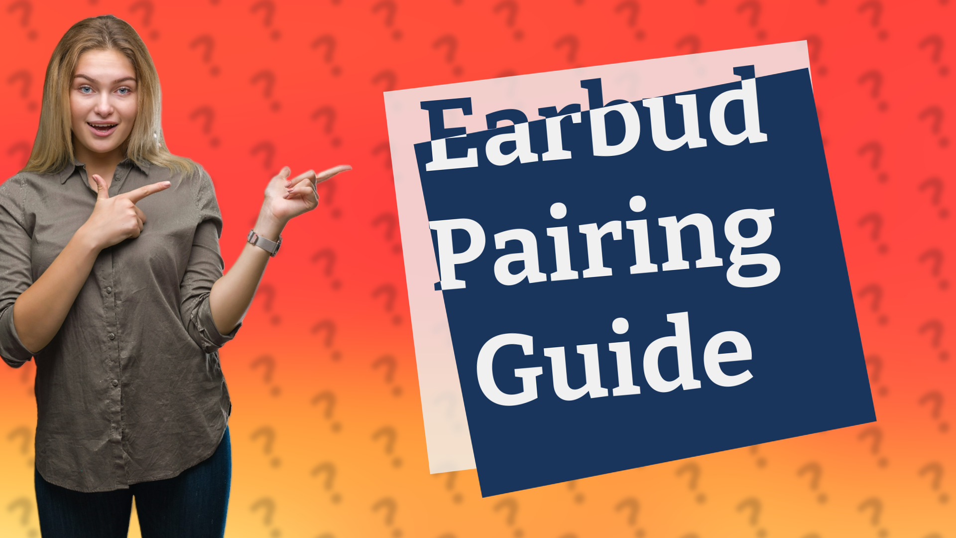 Earbud Pairing Guide