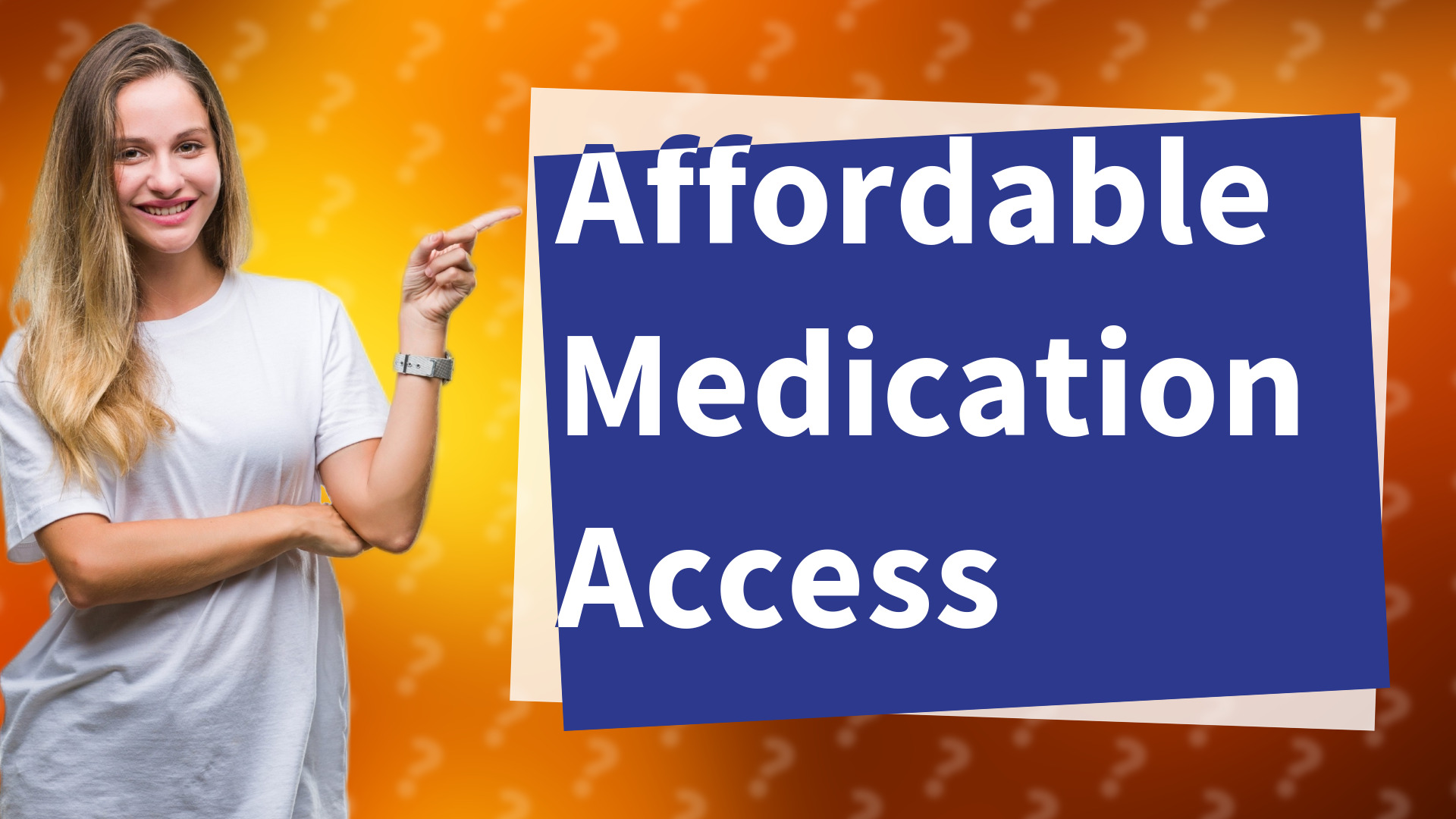 Affordable Medication Access