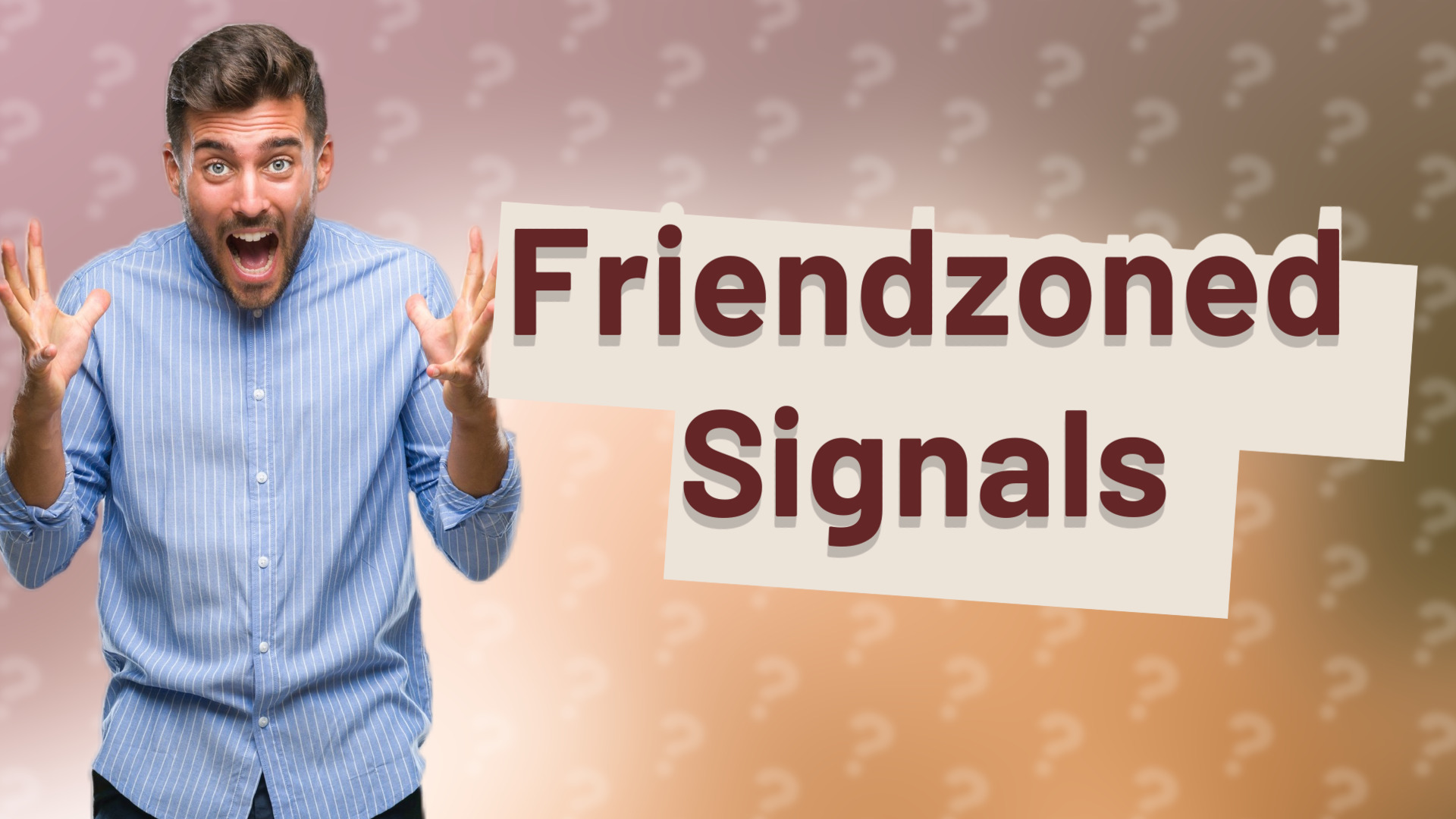 Friendzoned Signals