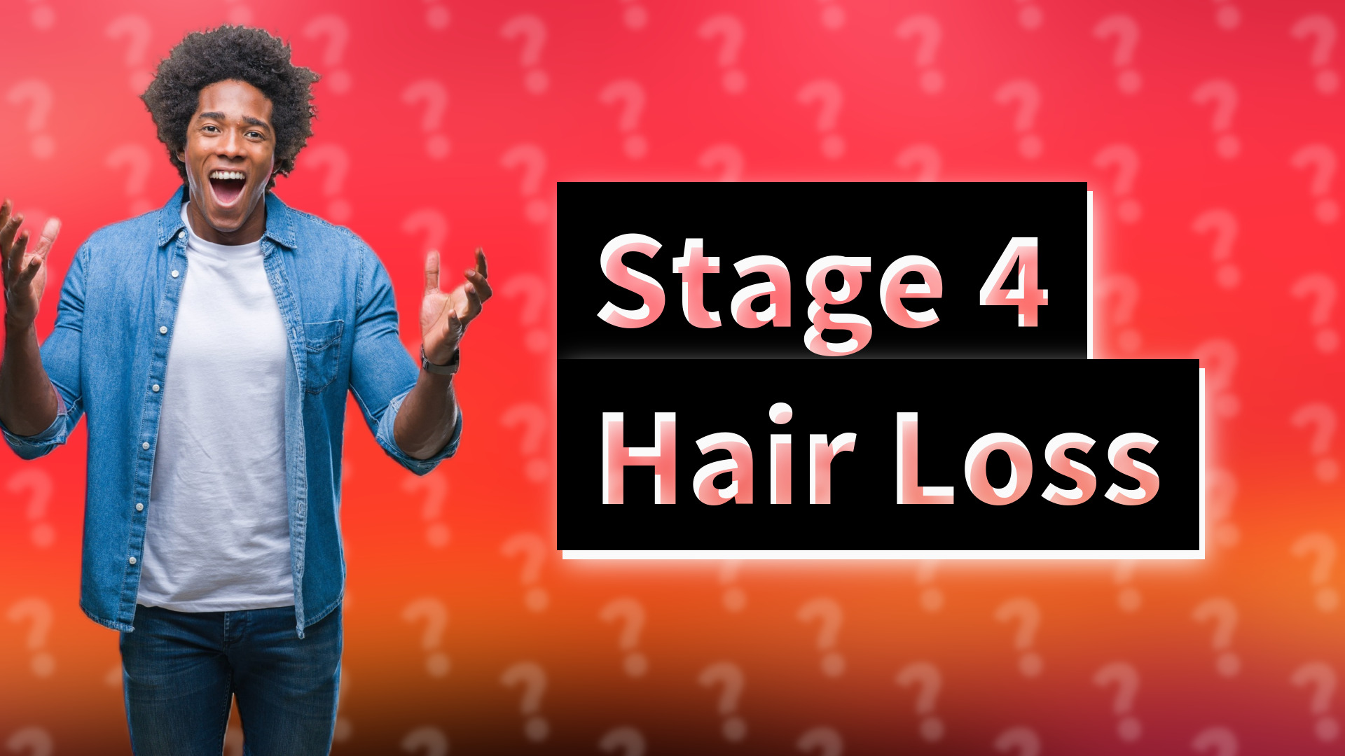 Stage 4 Hair Loss