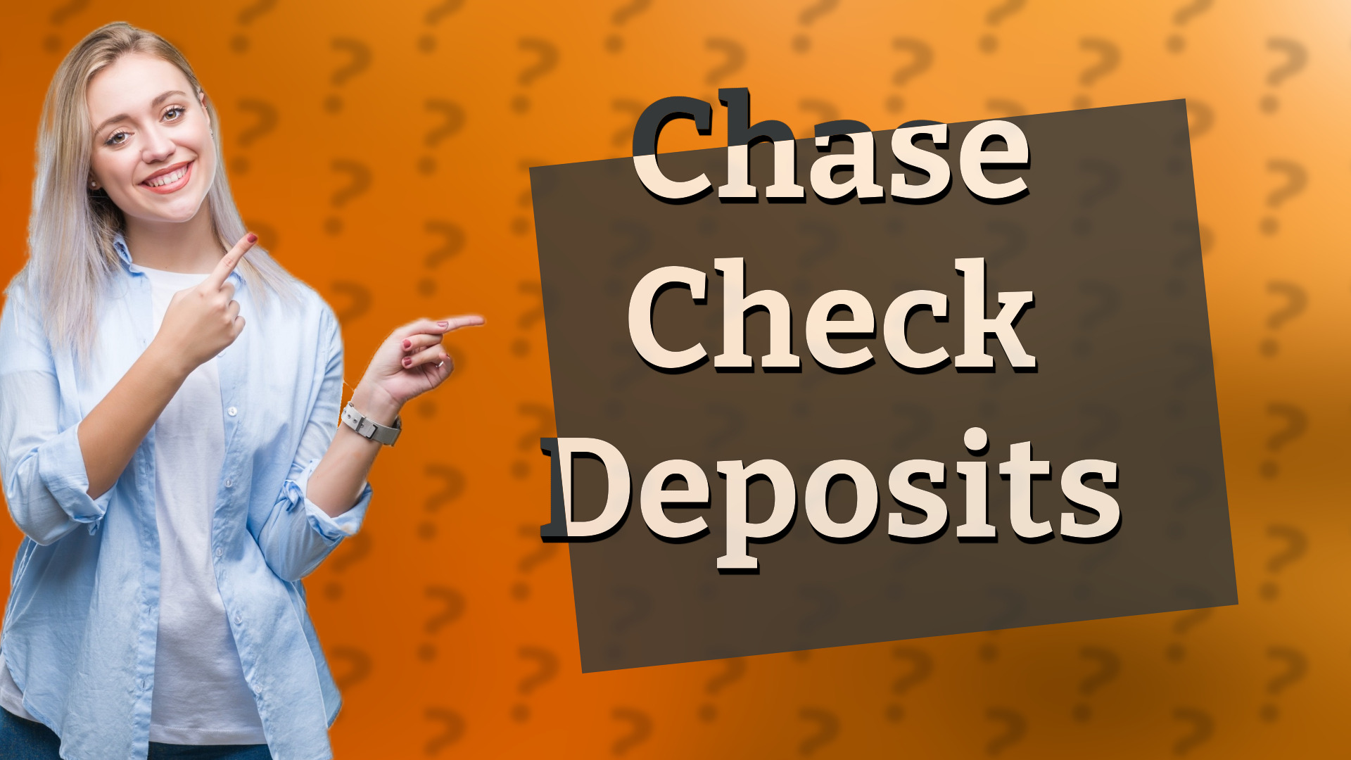 Chase Check Deposits