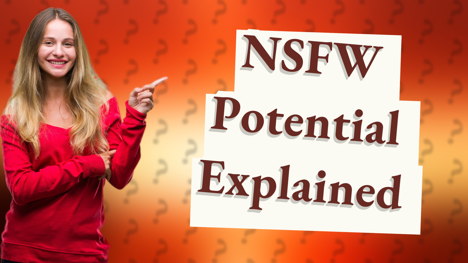 NSFW Potential Explained