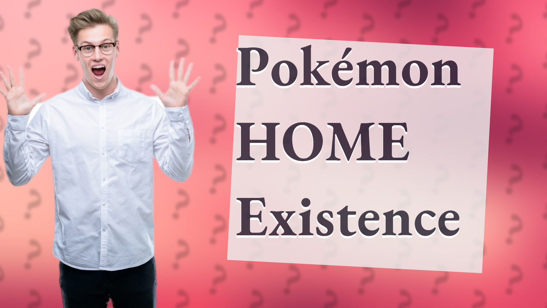 Pokémon HOME Existence