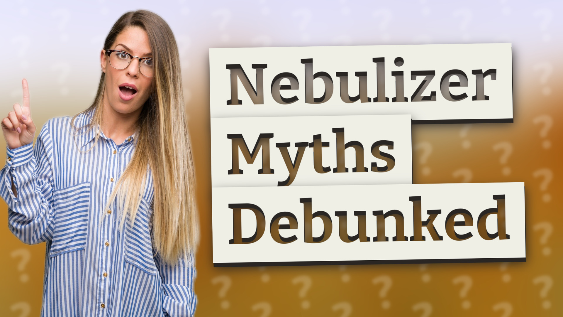 Nebulizer Myths Debunked