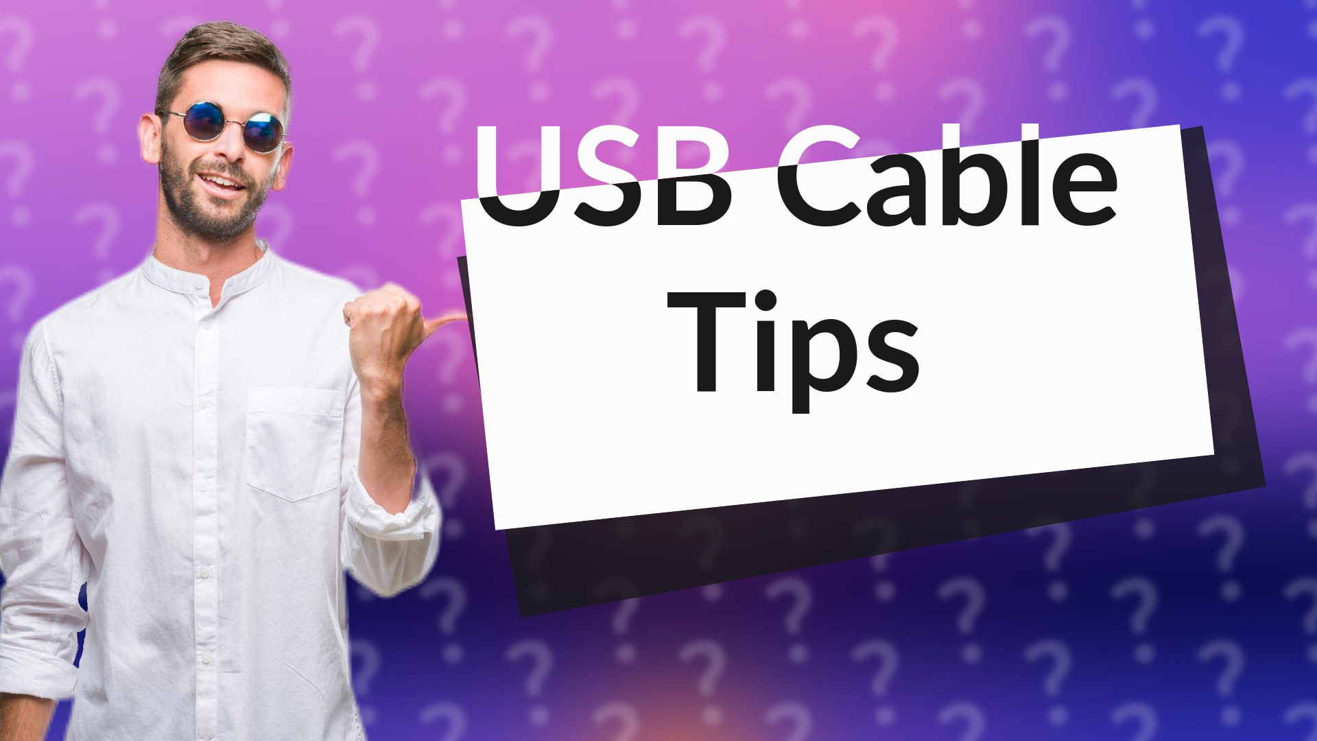 USB Cable Tips