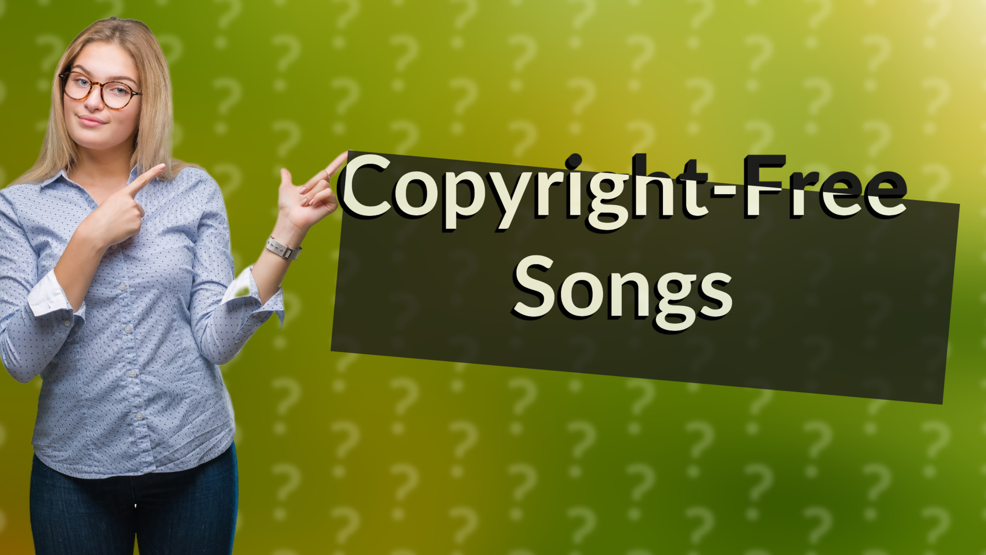 Copyright-Free Songs