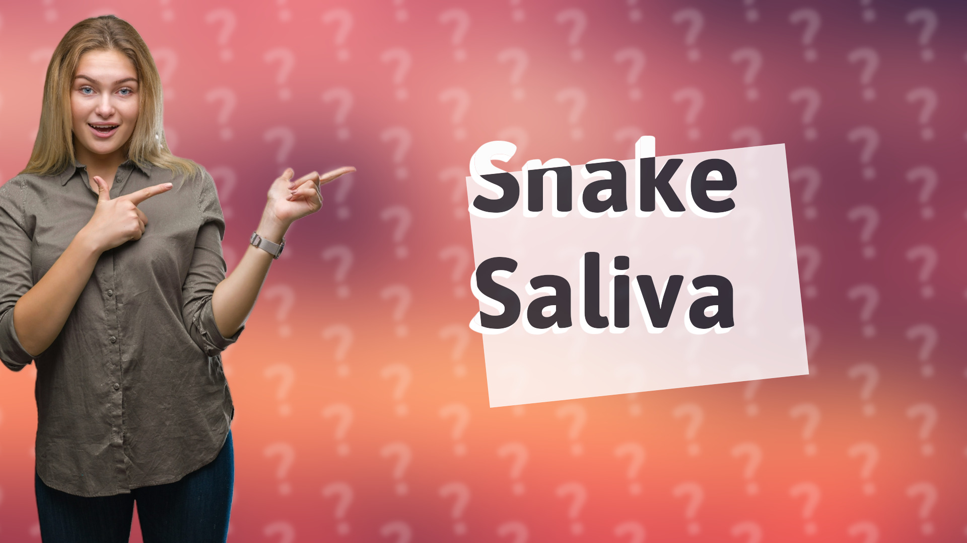 Snake Saliva