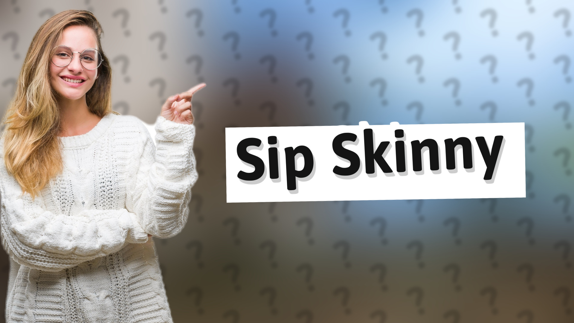 Sip Skinny