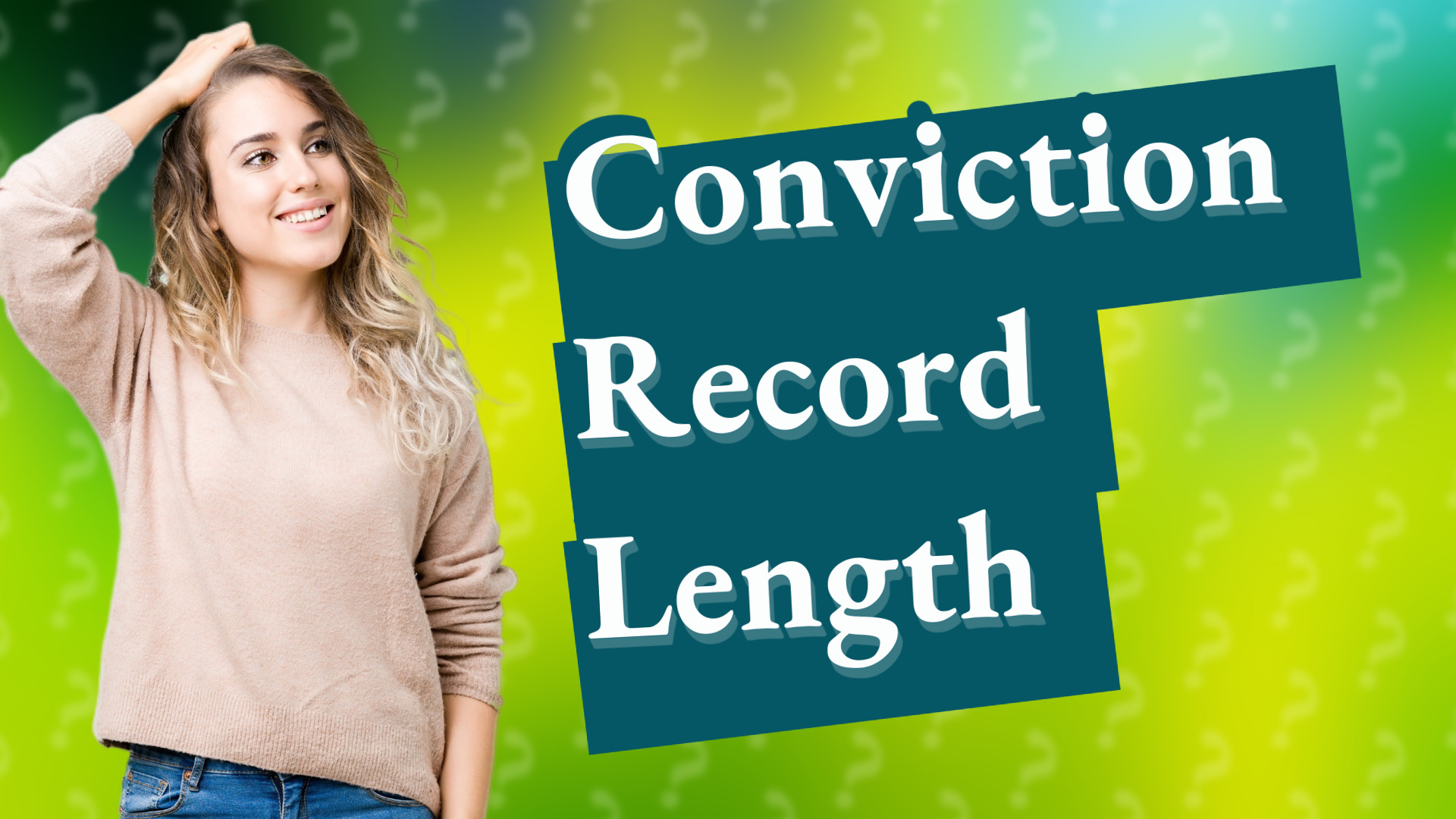 Conviction Record Length
