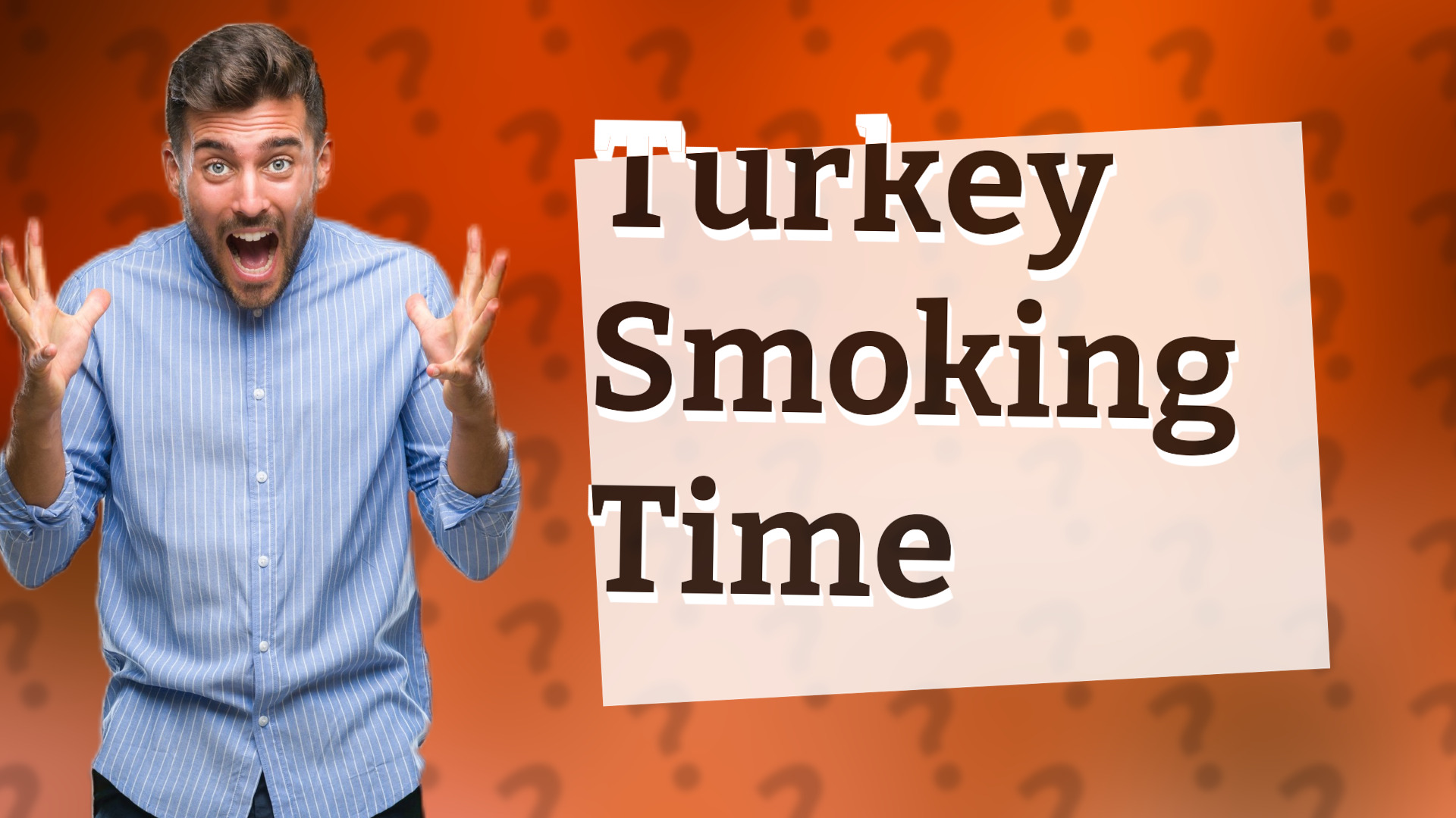 Turkey Smoking Time