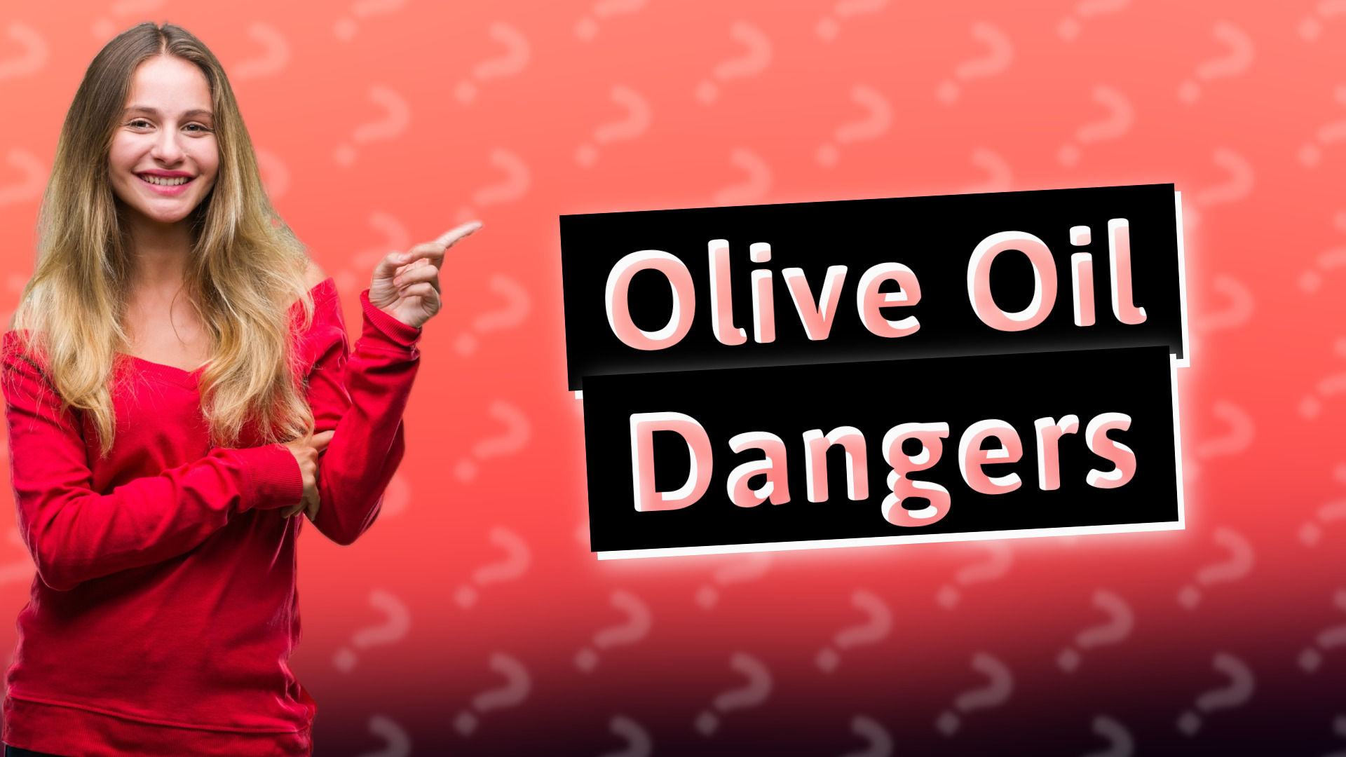 Olive Oil Dangers