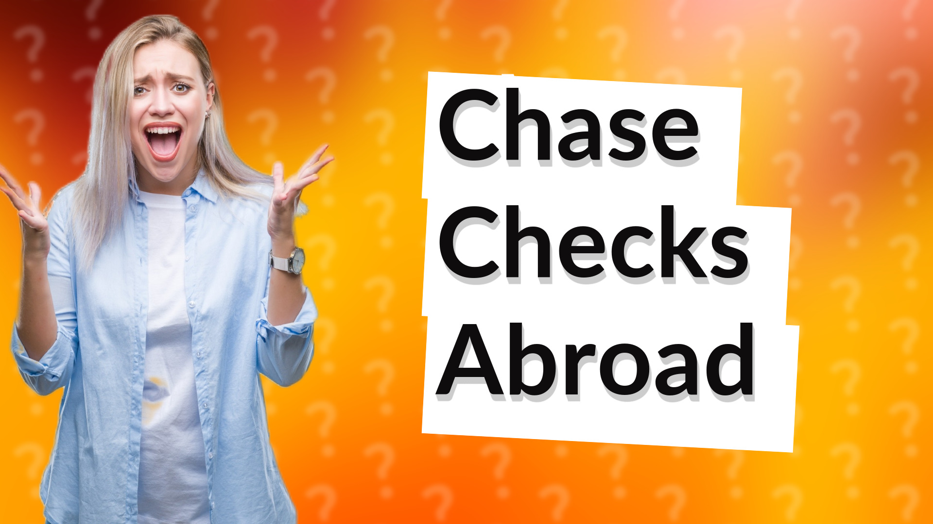 Chase Checks Abroad